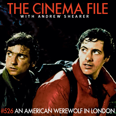 Cinema File: "American Werewolf in London" (with Xtina) episode artwork