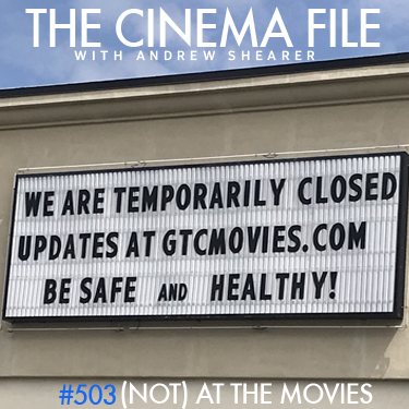 Cinema File: Keeping your heart open while theatres are closed episode artwork