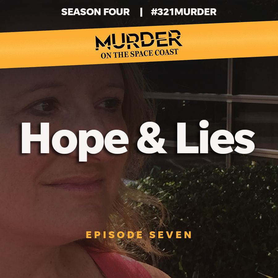S4 E7 - Hope & Lies