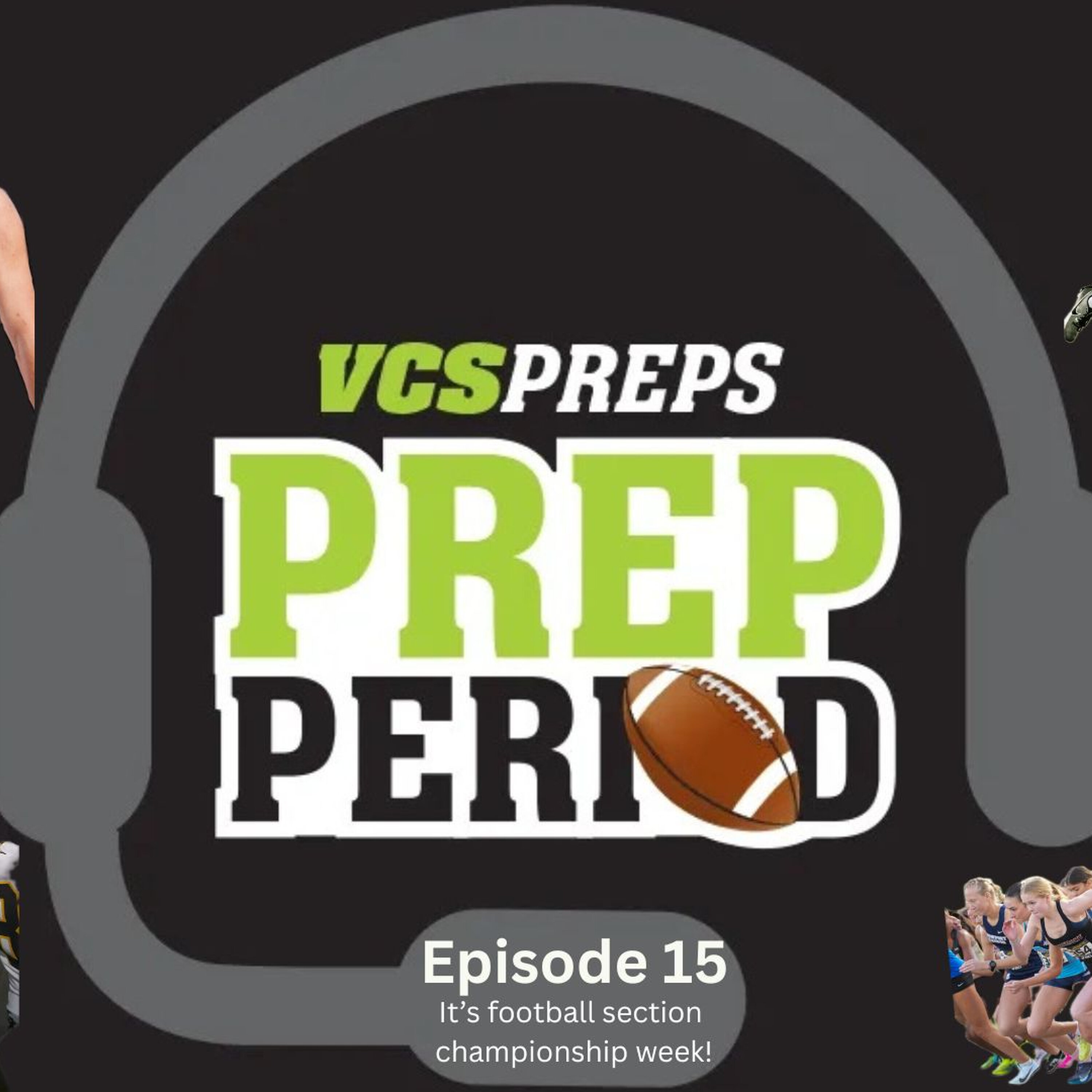 S1E15: CIF-Southern Section football championship week is here! episode artwork