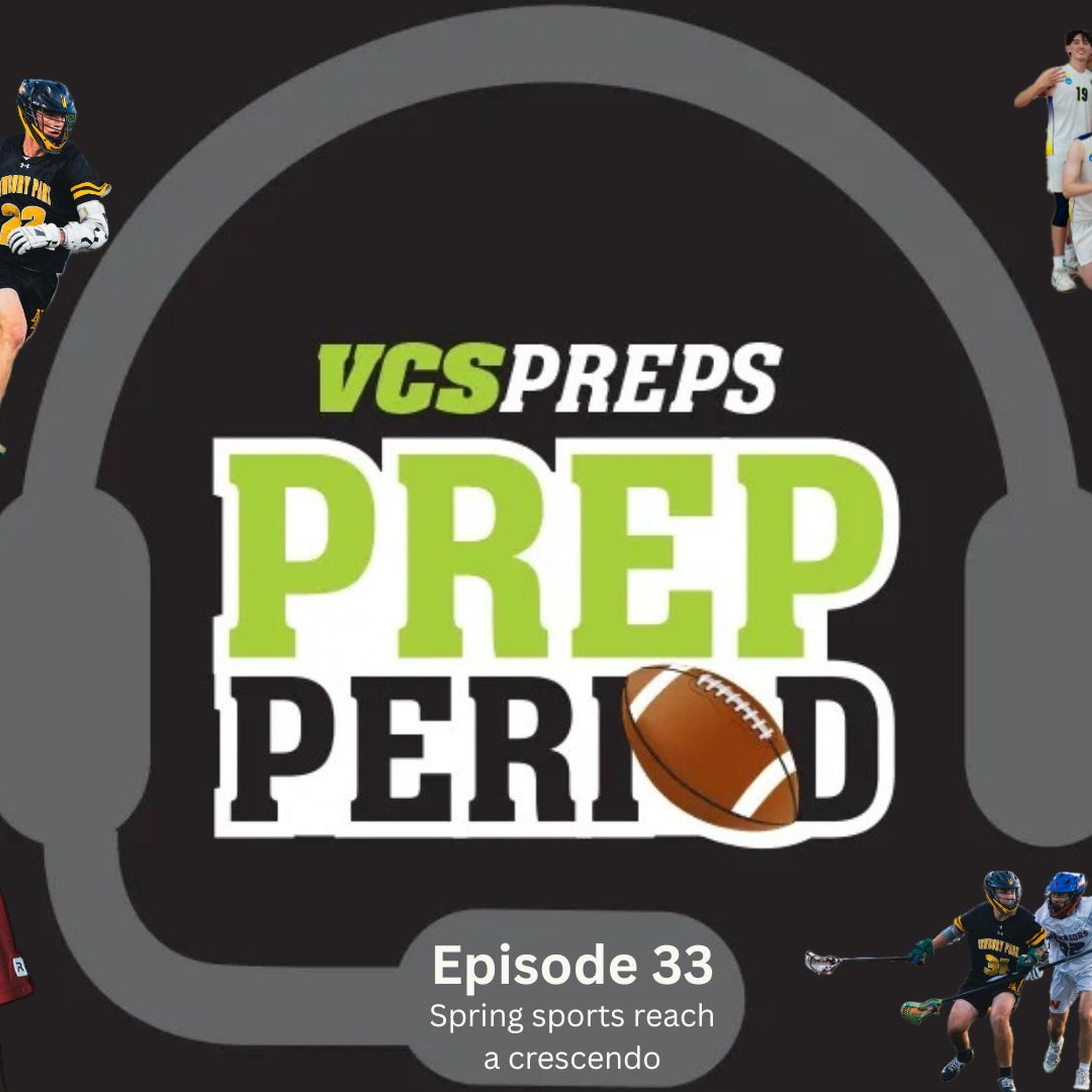 S1E33: Spring sports reach a crescendo episode artwork
