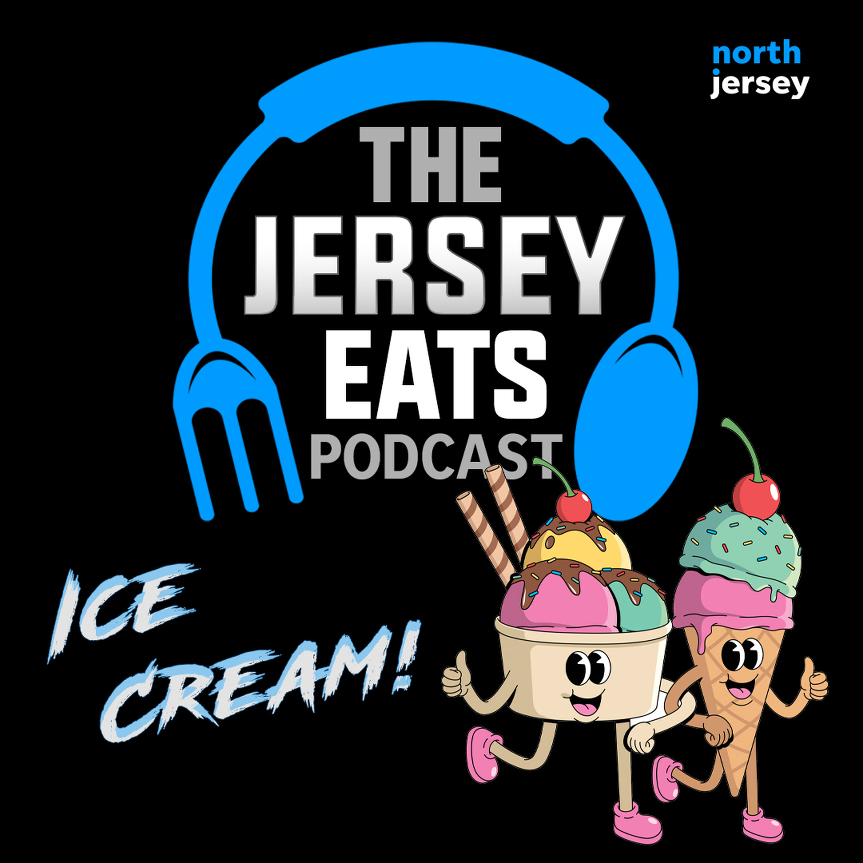 NJ Eats Podcast: We all scream for Ice Cream!!! episode artwork