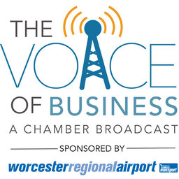 Voice of Business: Tim Murray, CEO and president of the Worcester Regional Chamber of Commerce