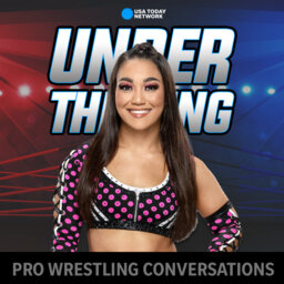 Under The Ring: Roxanne Perez, NXT women's champion discusses NXT Vengeance Day, the competition in NXT, learning and growing at the WWE Performance Center
