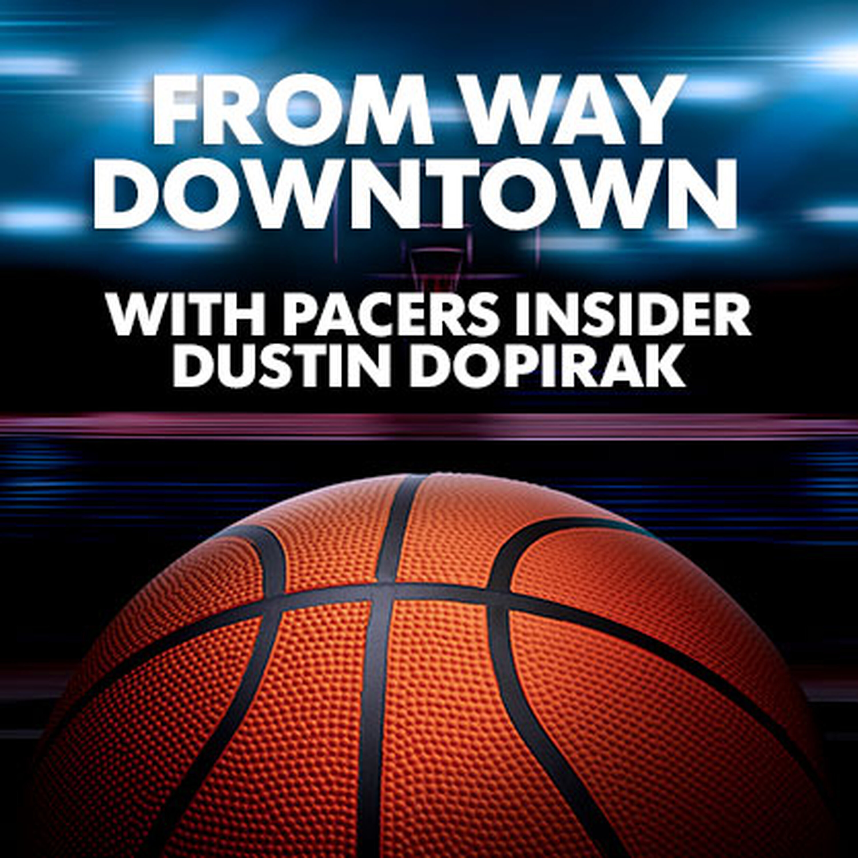 From Way Downtown Pacers Podcast: Pacers lose out on a top 4 pick episode artwork