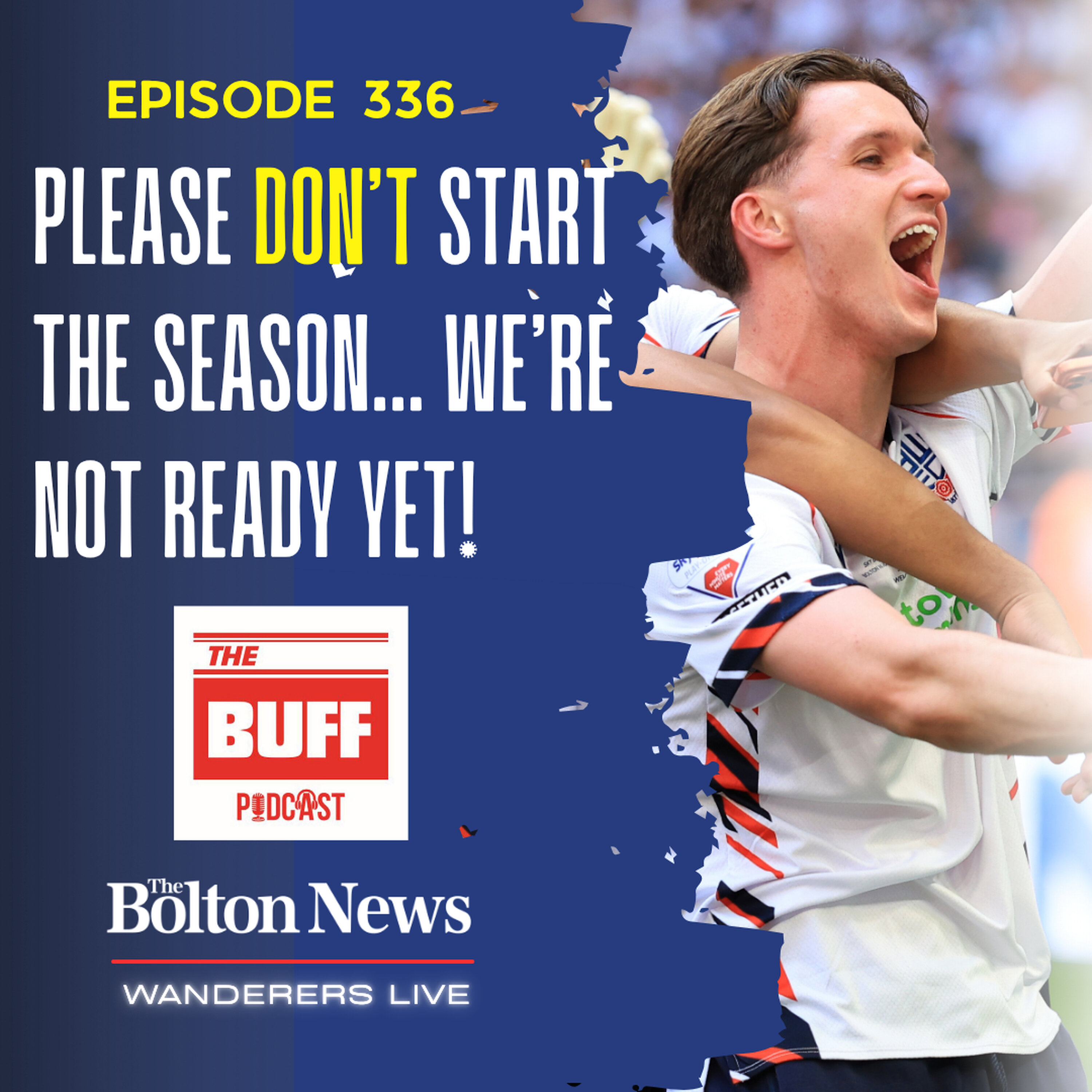 The Buff presents: Please don't start the season... We're not ready! episode artwork