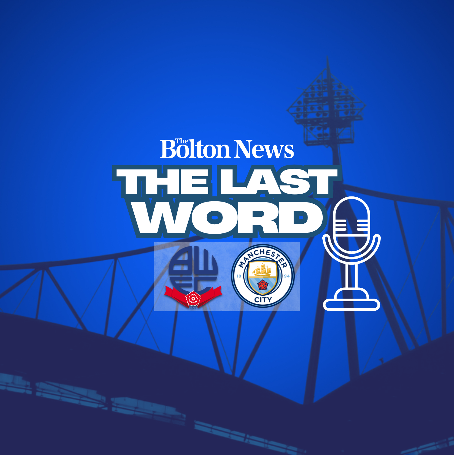 The Last Word - Bolton Wanderers 3-0 Manchester City Under-21s