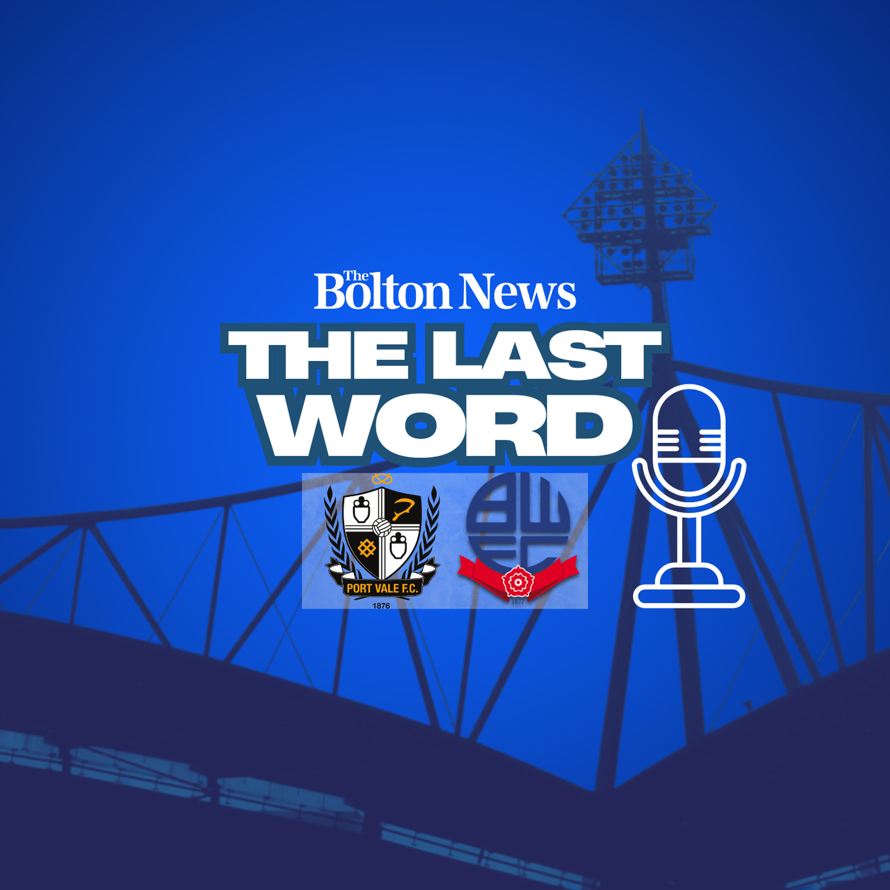 The Last Word - Port Vale 1-0 Bolton Wanderers episode artwork