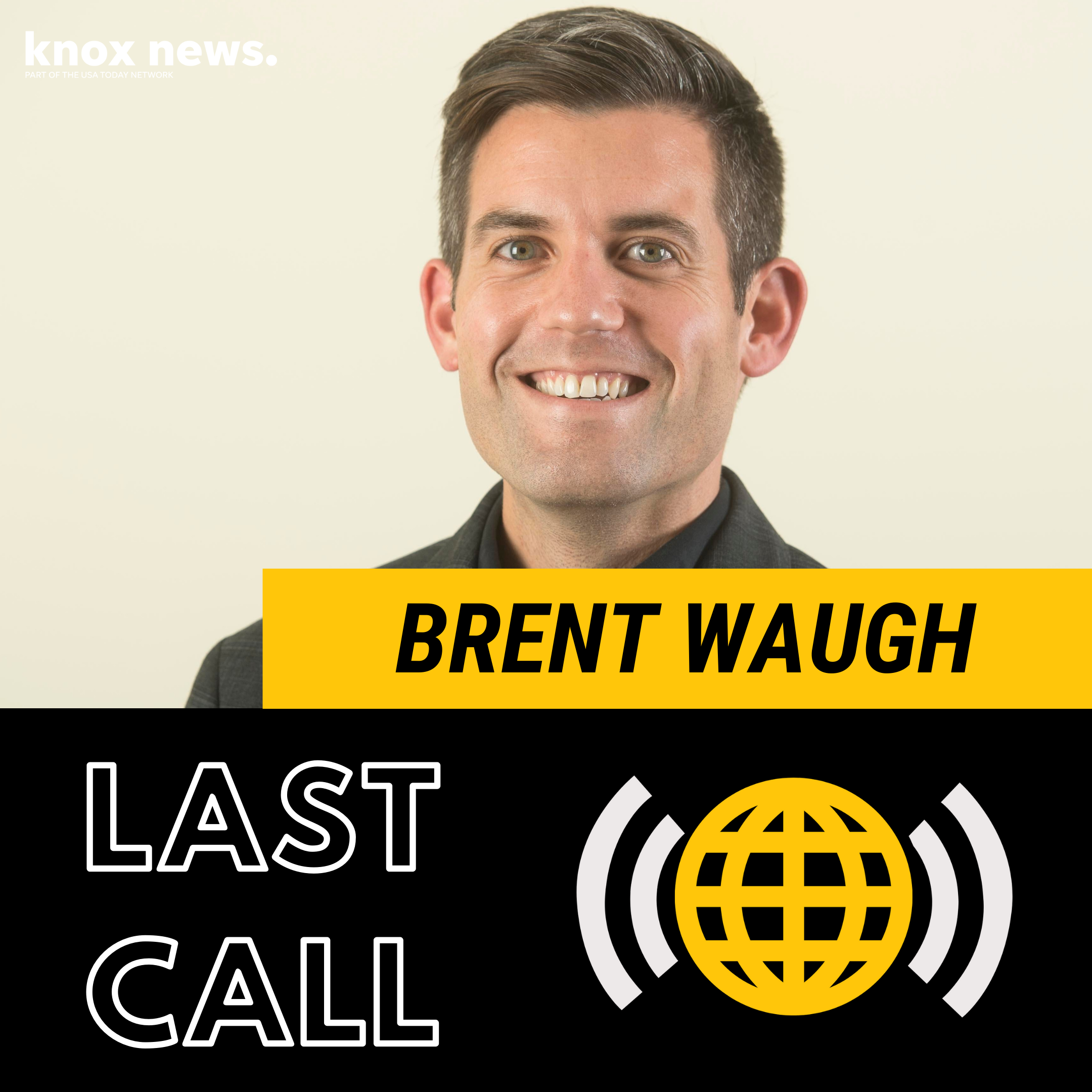Last Call: Big Brothers Big Sisters comes 'full circle' for Brent Waugh