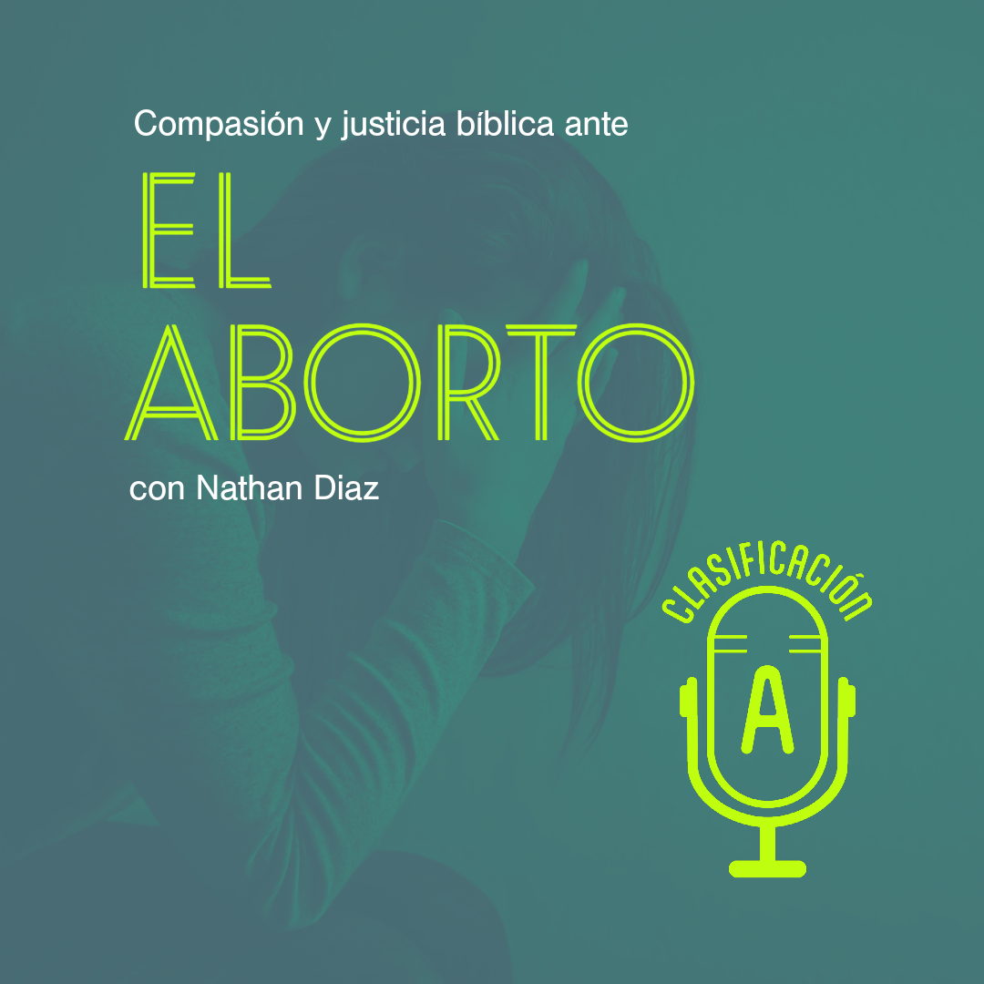 JUSTICIA, COMPASIÓN Y ABORTO