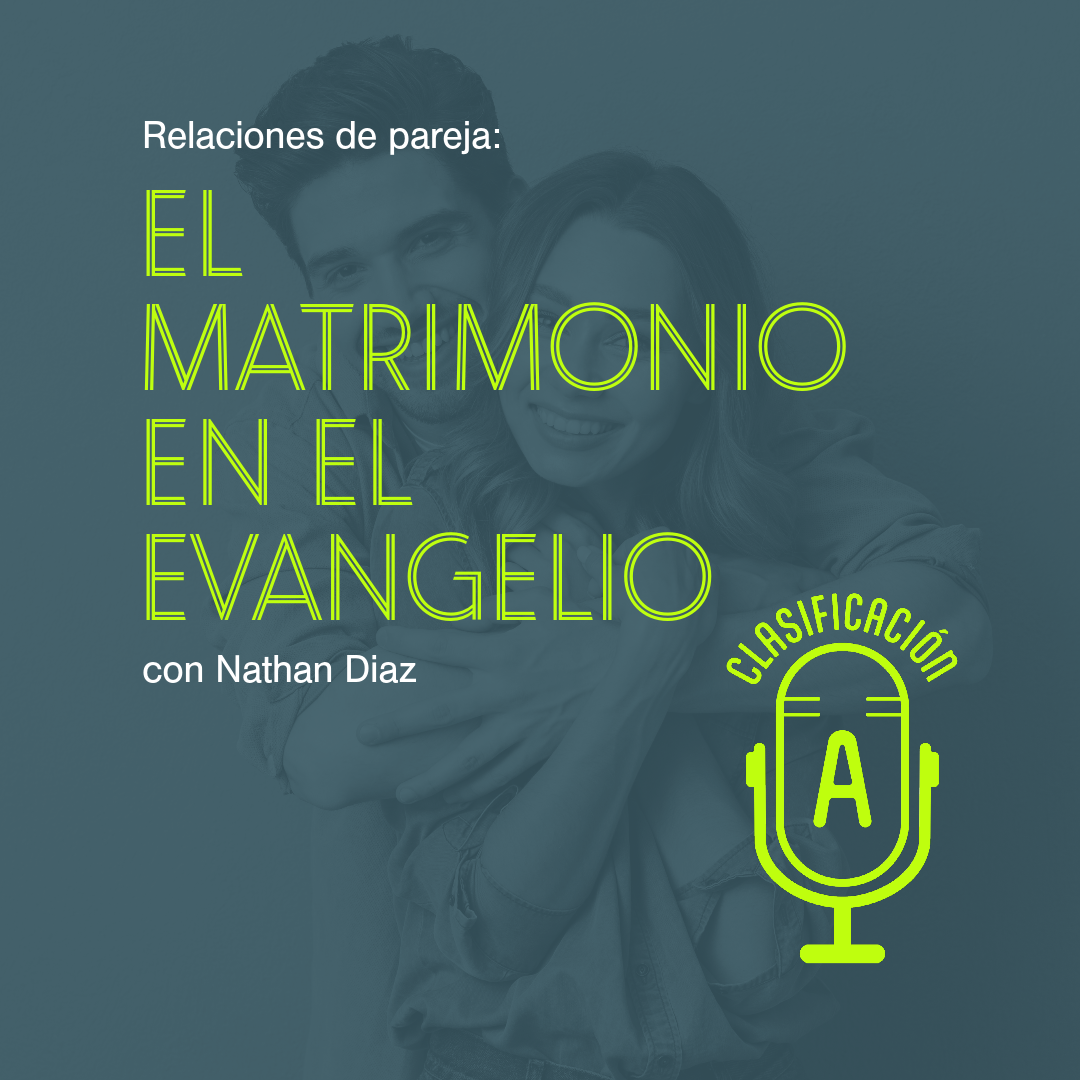 El MATRIMONIO EN EL EVANGELIO