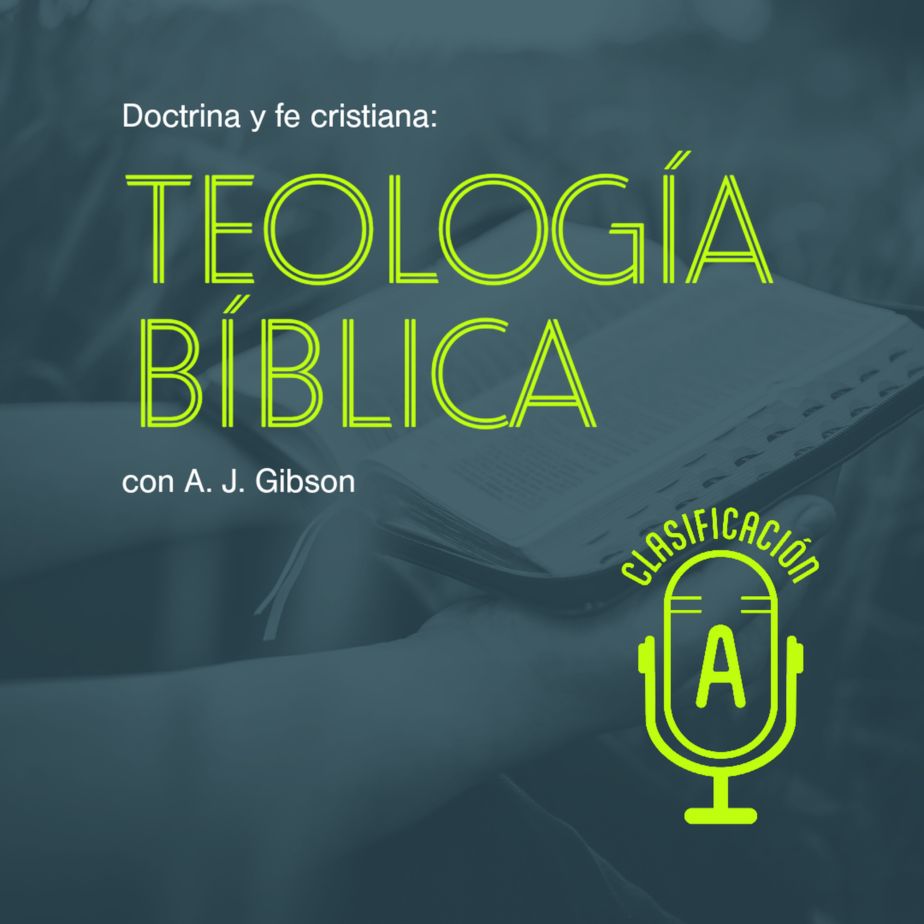 ¿QUÉ ES LA TEOLOGÍA BÍBLICA?