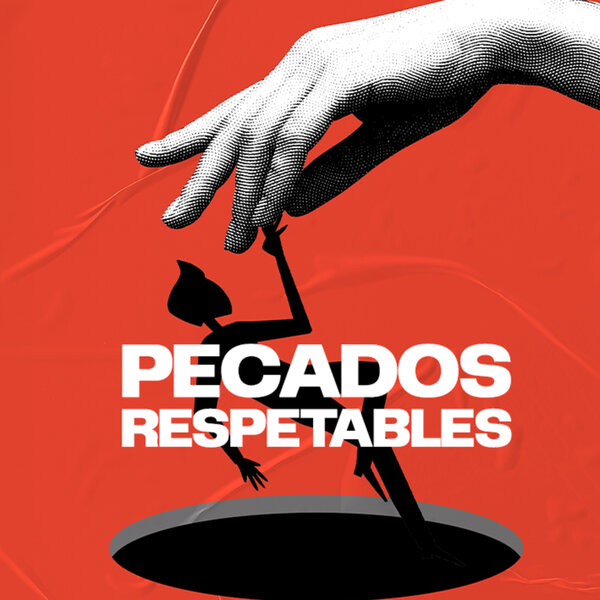 EP71. Pecados respetables