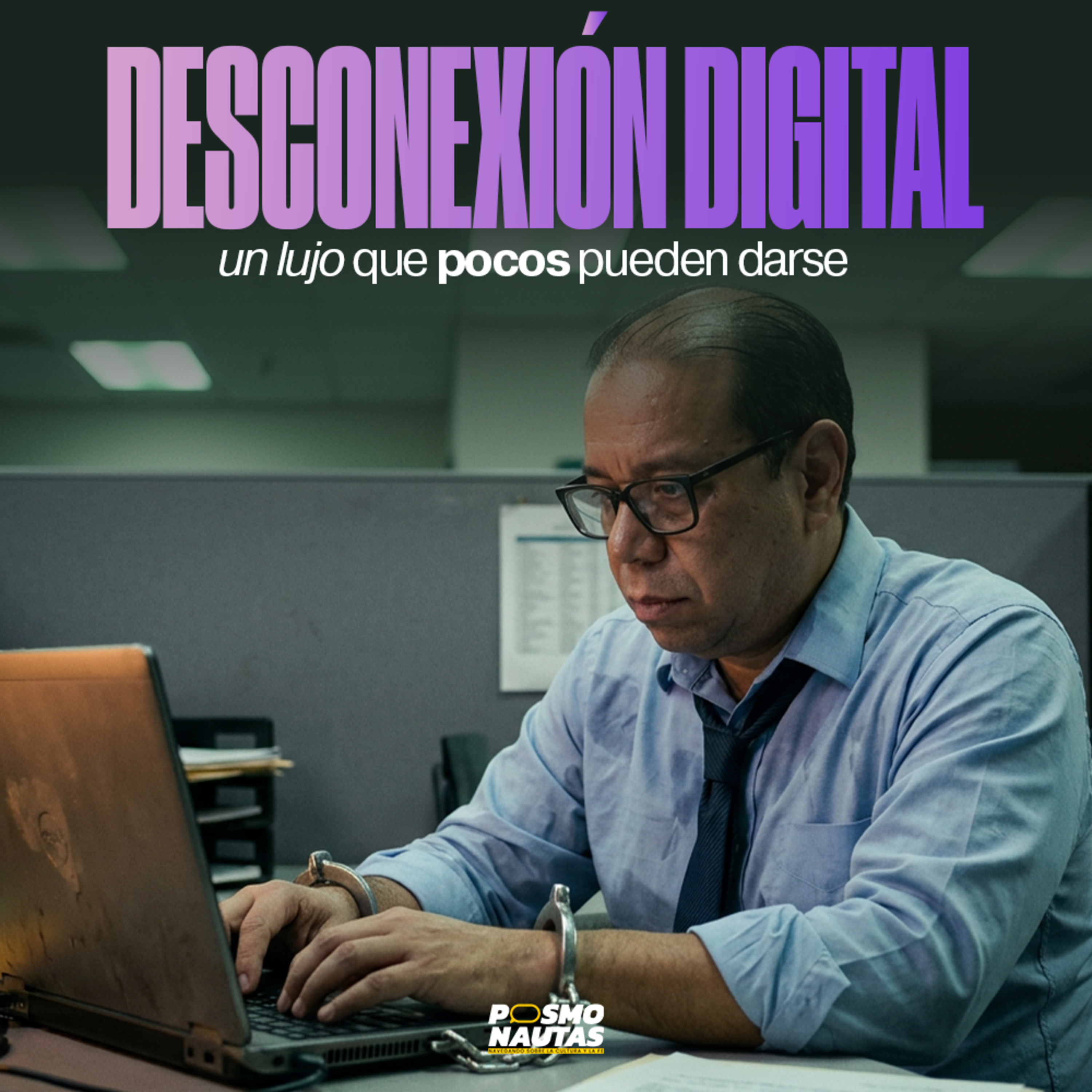 EP91. Desconexión digital: un lujo que pocos pueden darse