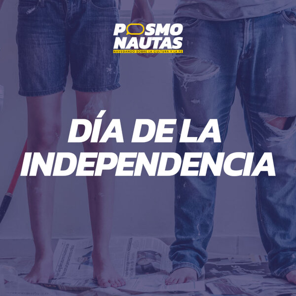 EP3. Día de la independencia