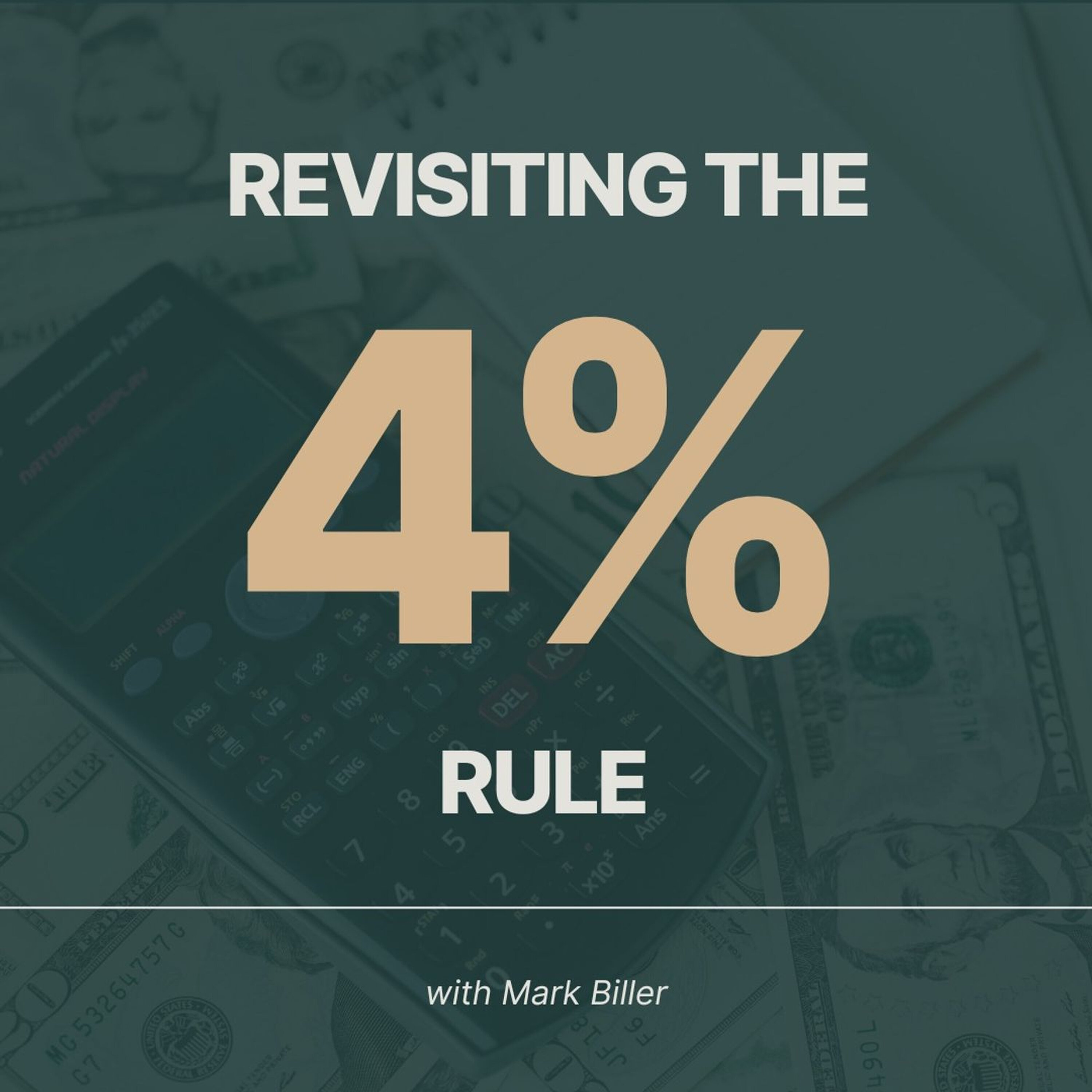 Revisiting the “4% Rule” episode artwork