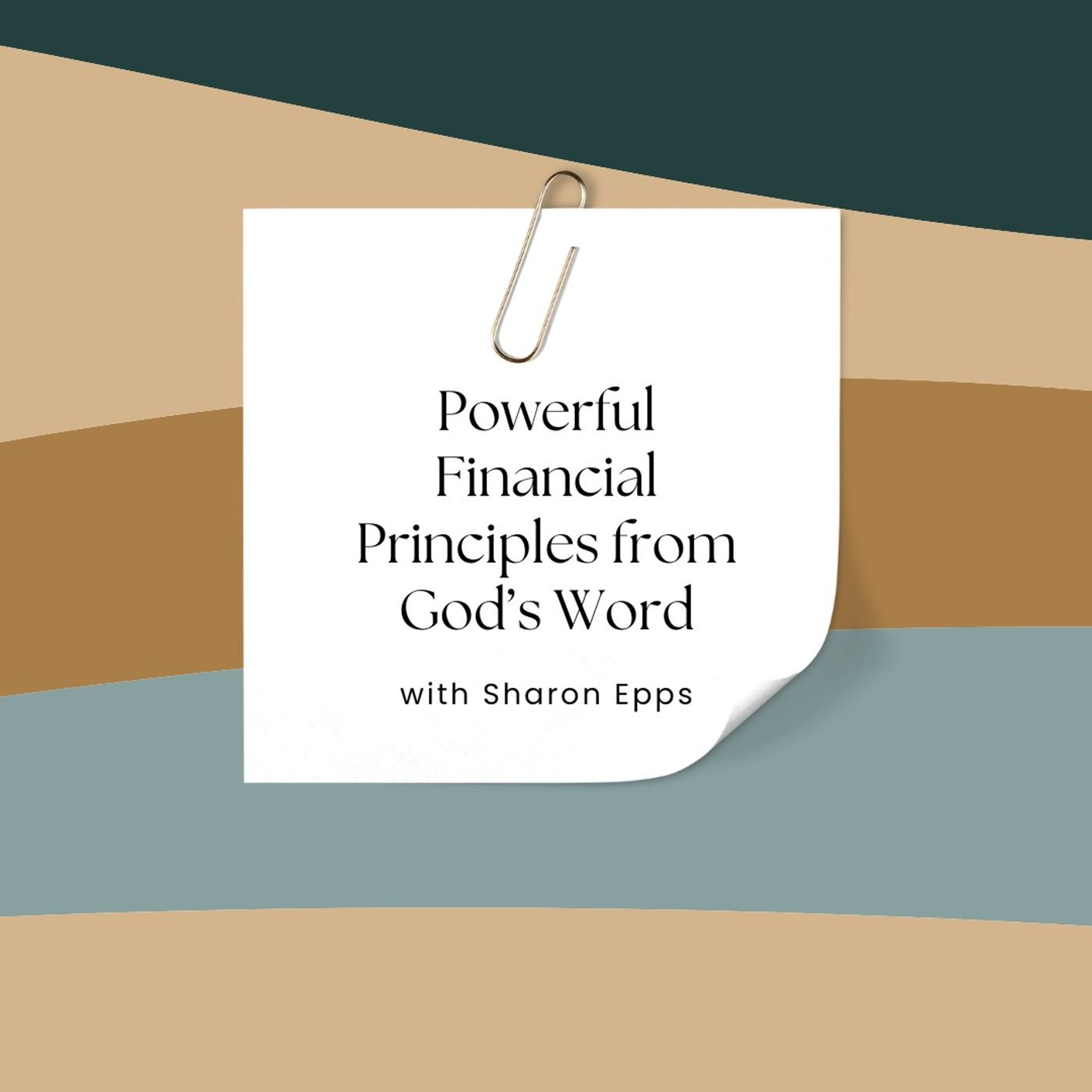 Powerful Financial Principles from God’s Word episode artwork