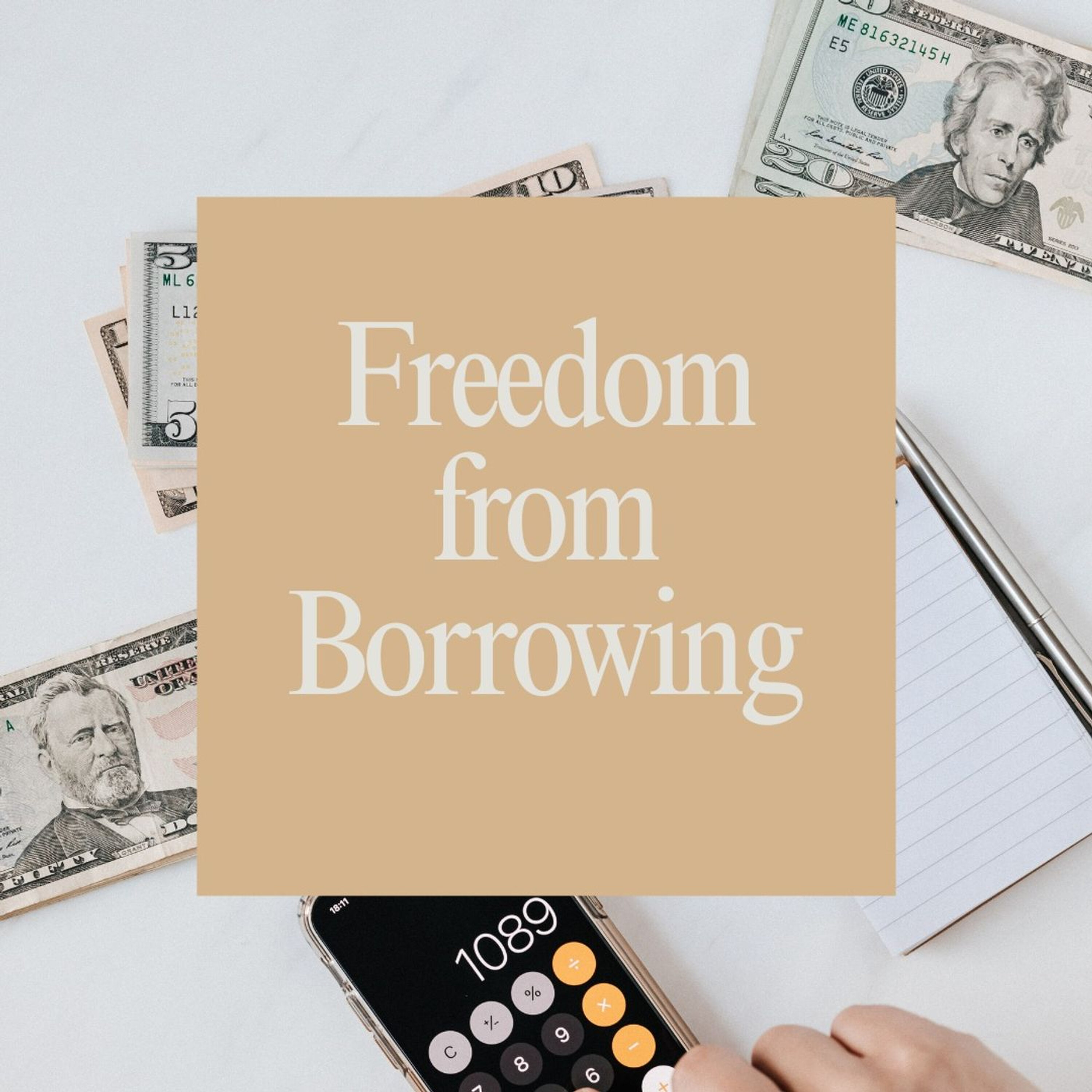 Freedom from Borrowing episode artwork