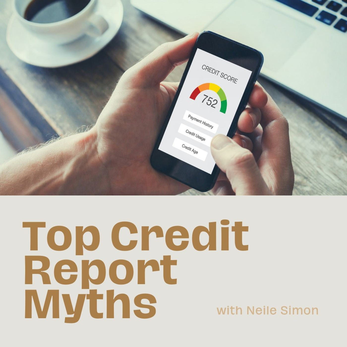 Top Credit Report Myths