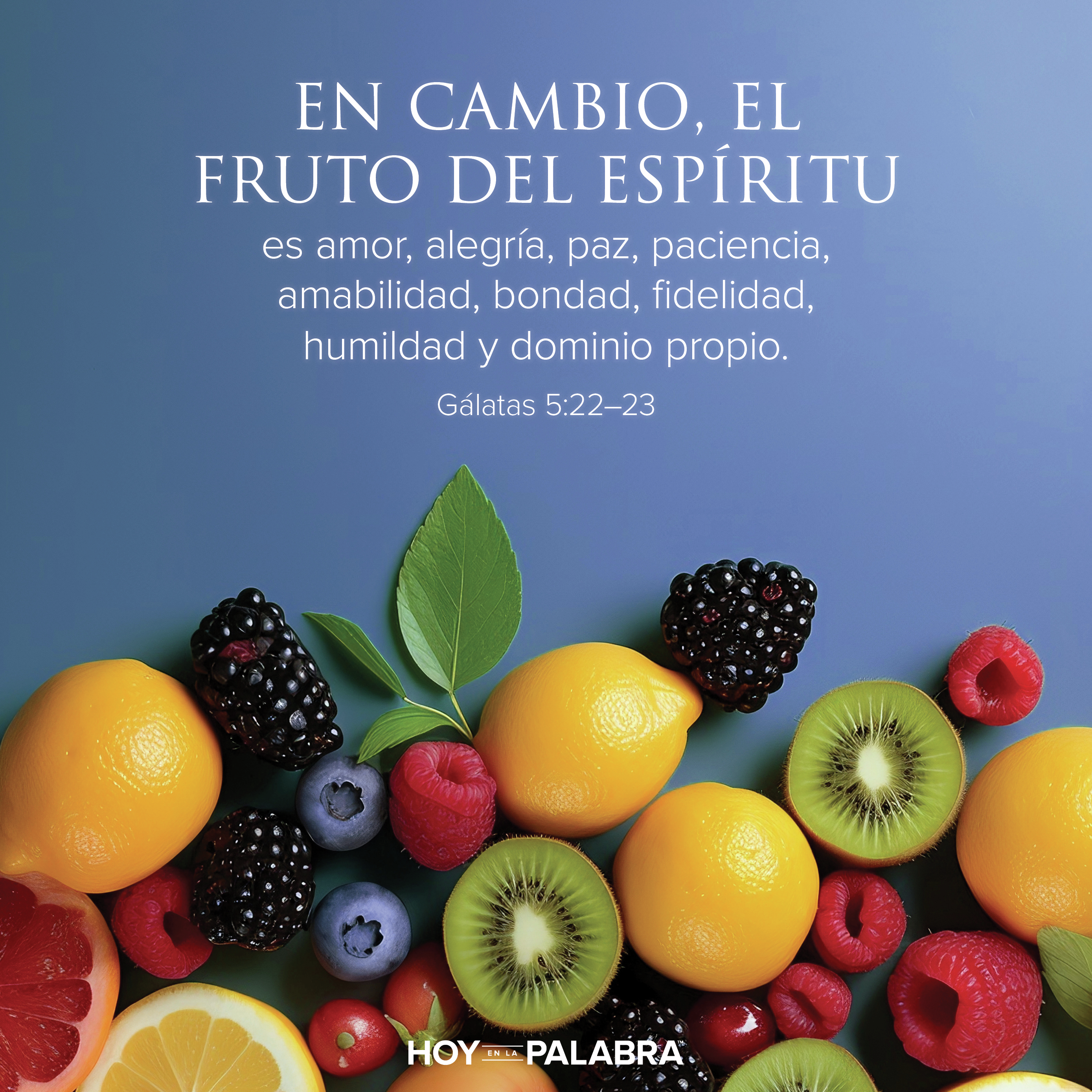 EL FRUTO DEL ESPÍRITU