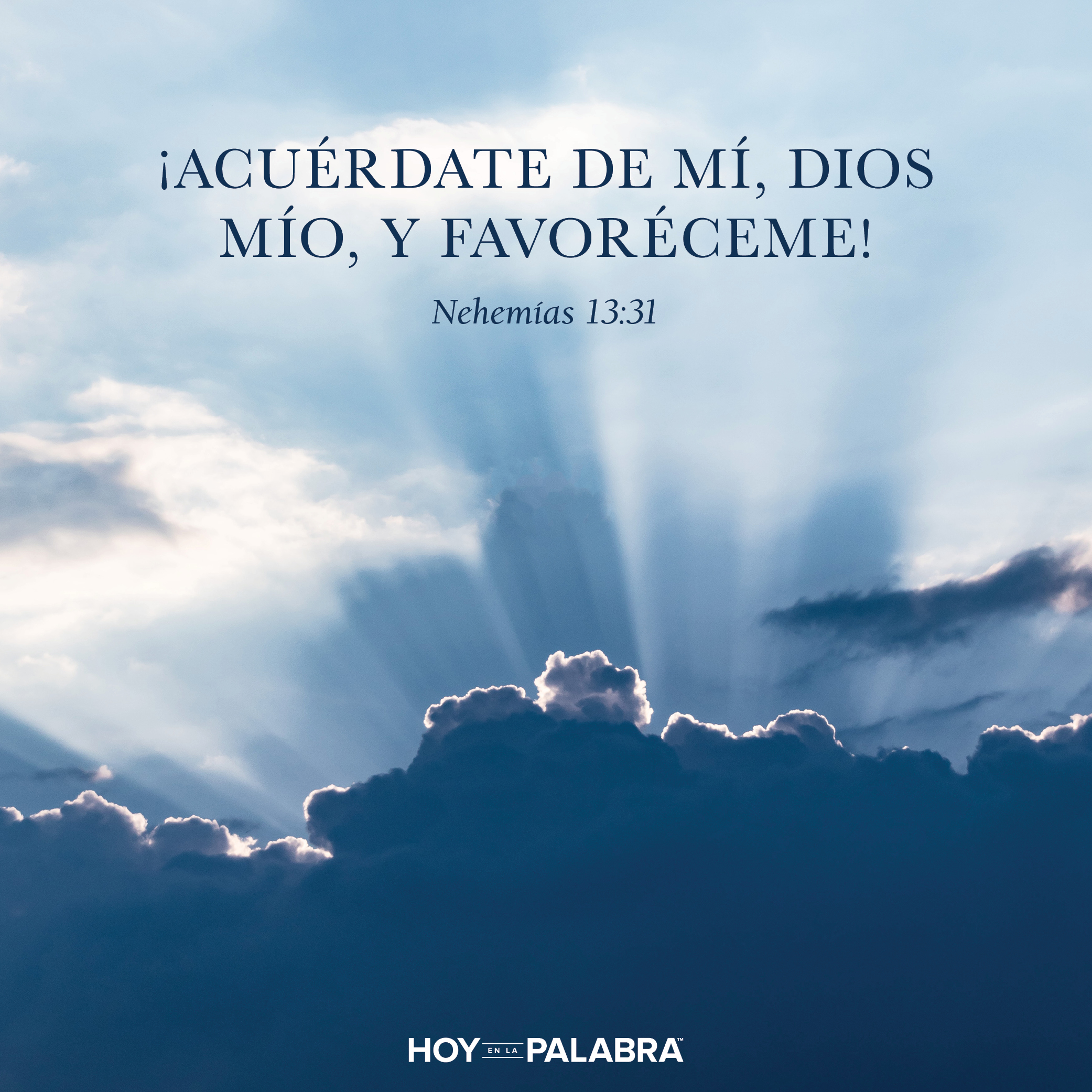 ¡Favoréceme, Dios mío!
