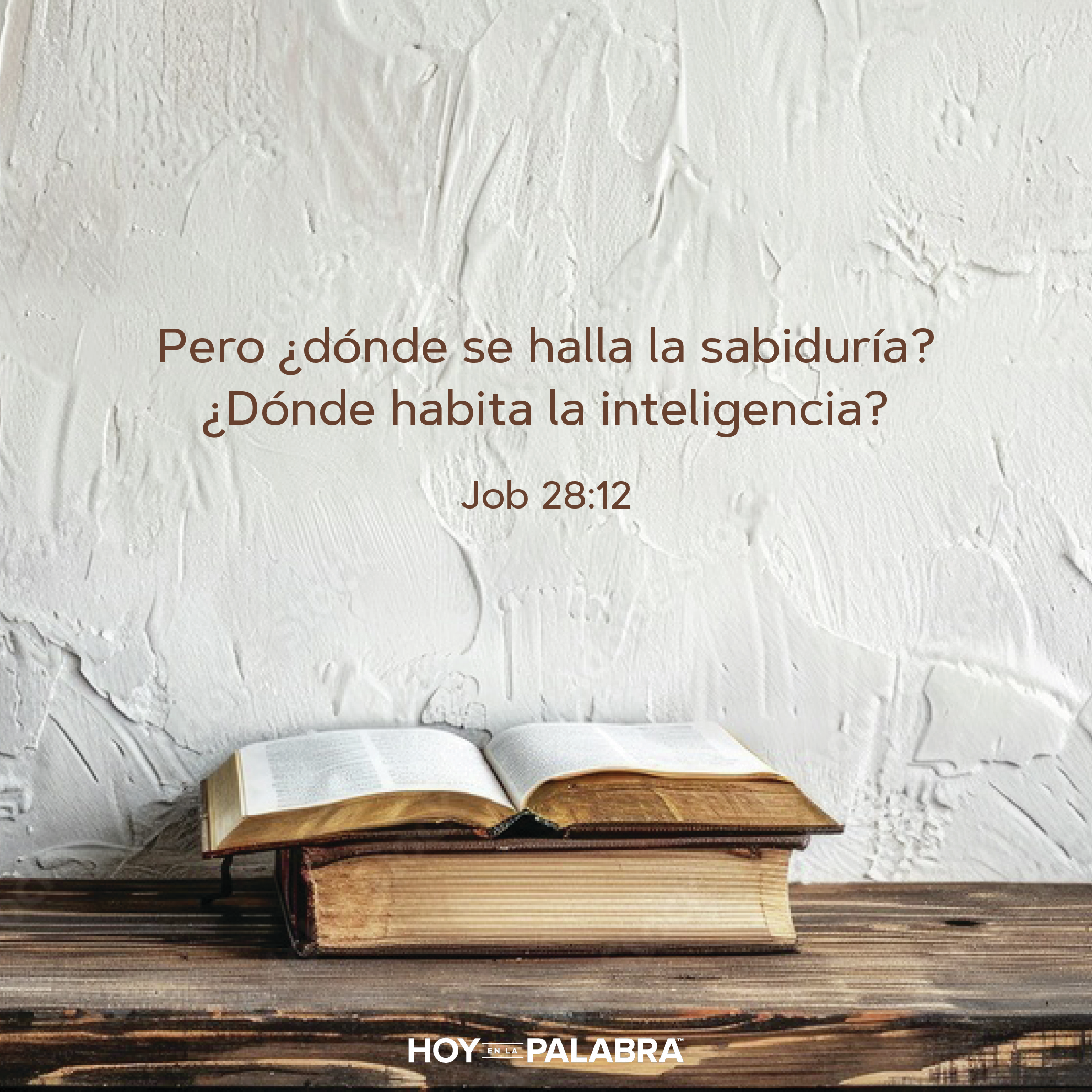 LA VERDADERA SABIDURÍA VIENE DE DIOS