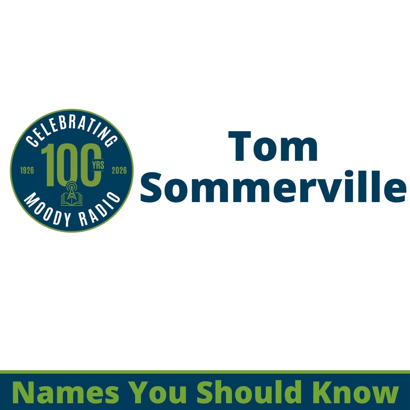 Tom Sommerville | Names You Should Know