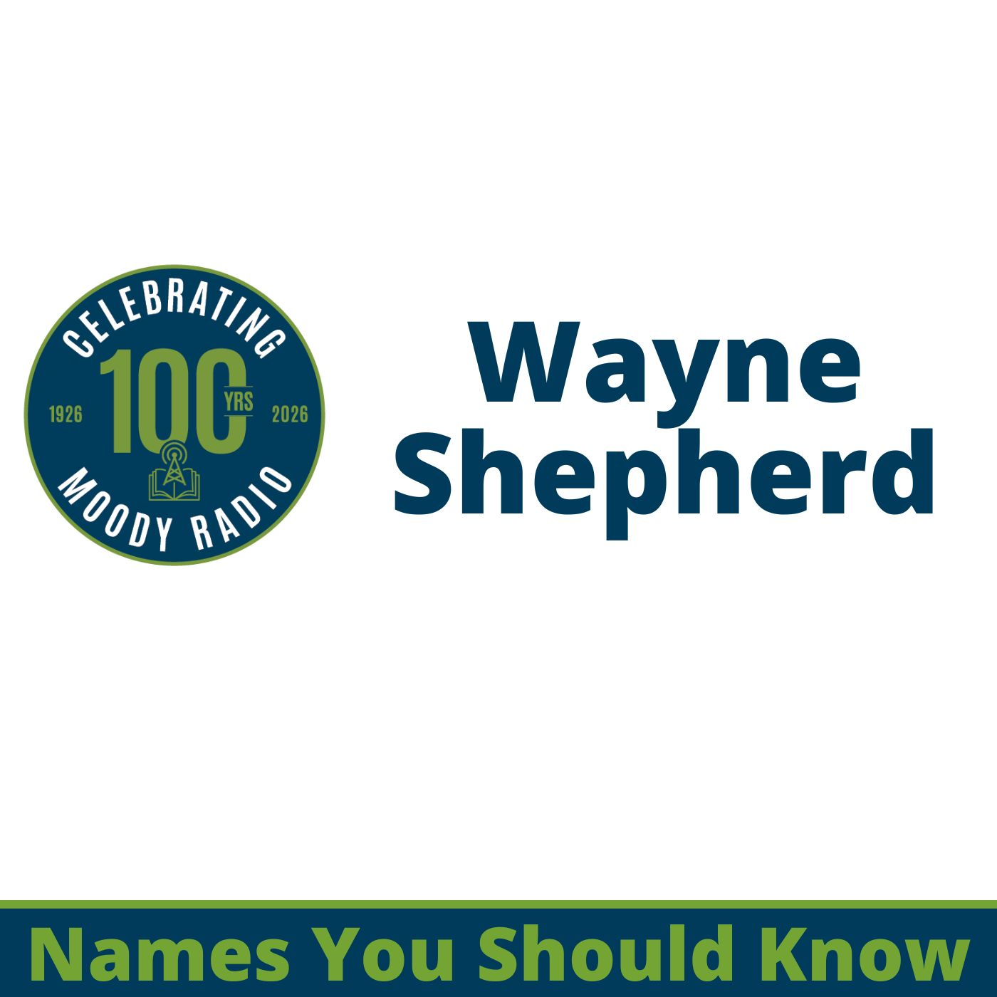 Wayne Shepherd | Names You Should Know
