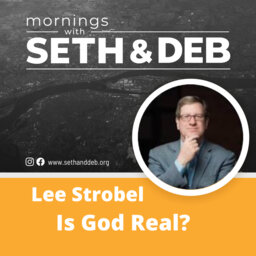 Is God Real? : A Conversation with Lee Strobel