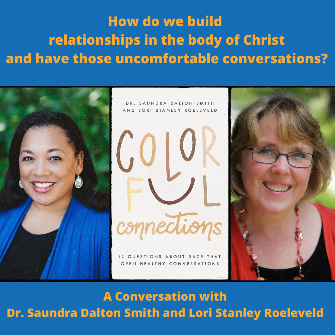 Colorful Connections: A Conversation with Dr. Saundra Dalton-Smith and Lori Stanley Roeleveld