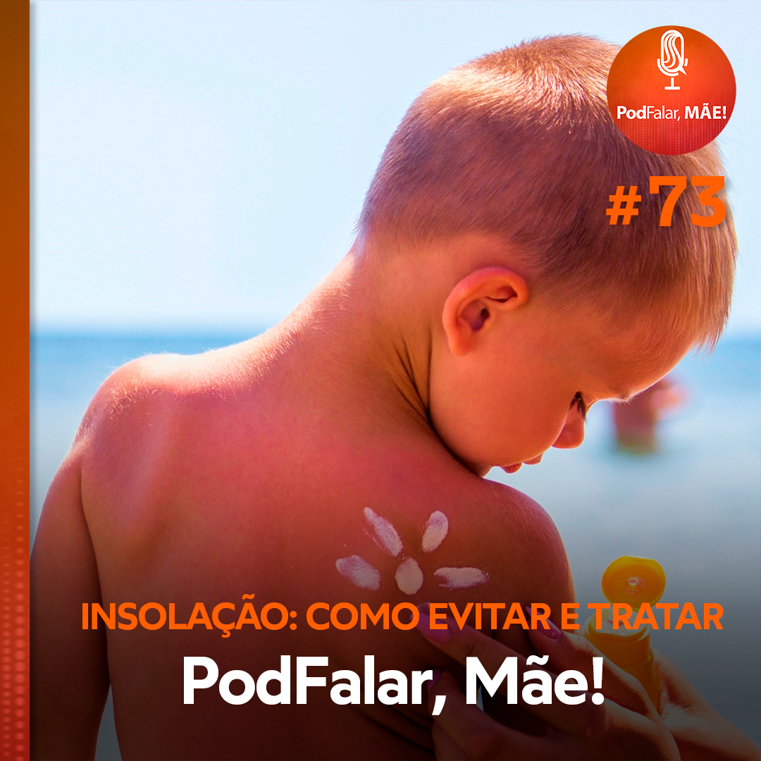 #73 Insolação: como evitar e tratar episode artwork