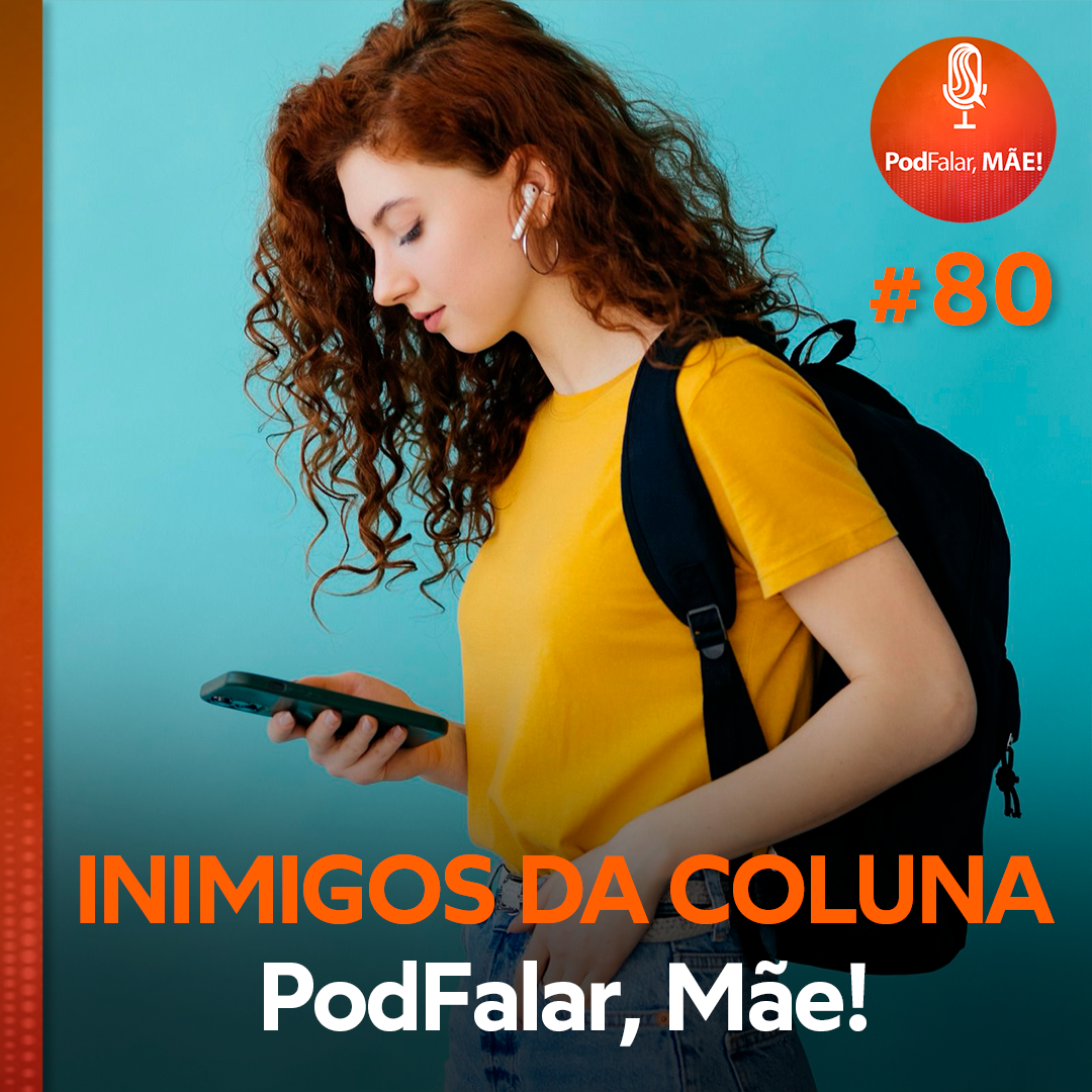 PodFalar, Mãe!