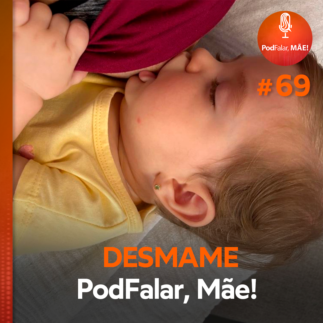 PodFalar, Mãe!