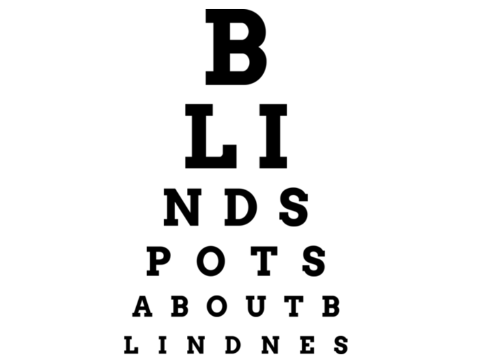 Revealing Our Blind Spots About Blindness