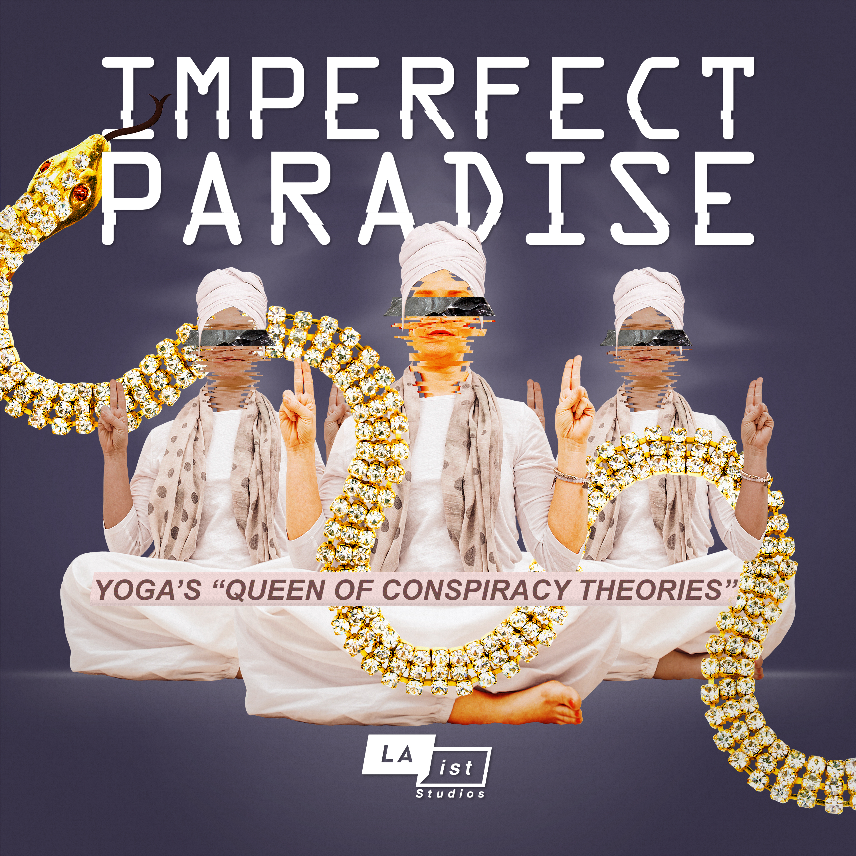 Introducing Season 4: Imperfect Paradise - Yoga's "Queen of Conspiracy Theories"