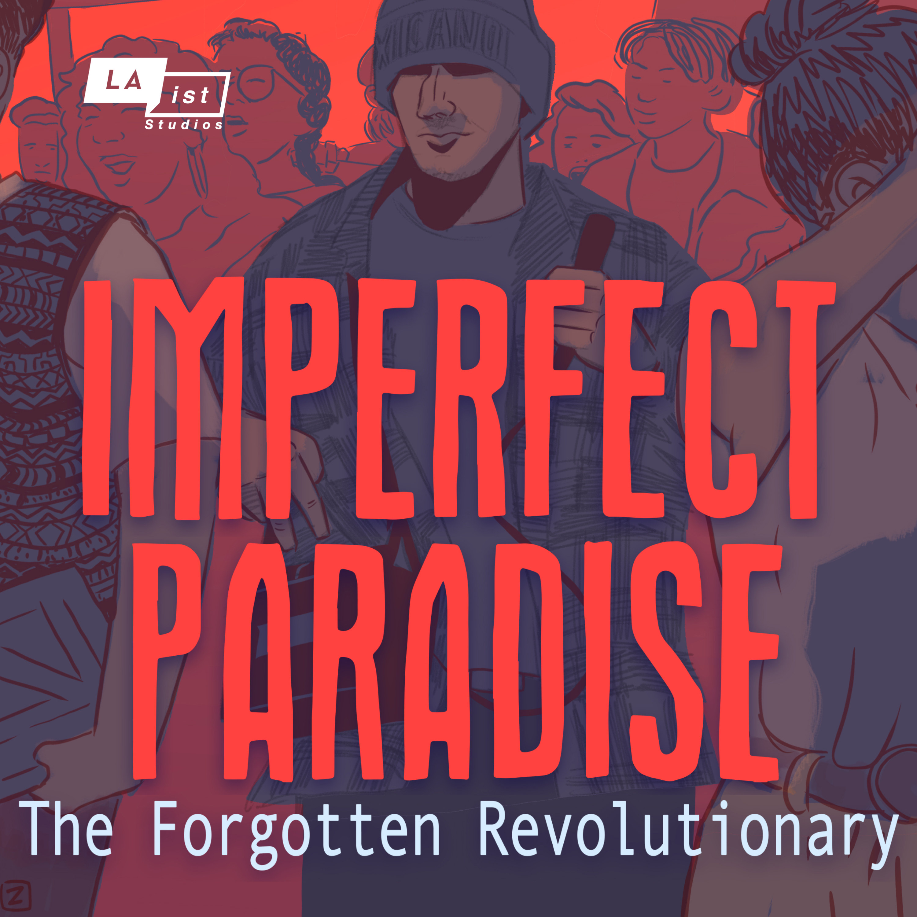 Introducing Season 2: Imperfect Paradise - The Forgotten Revolutionary