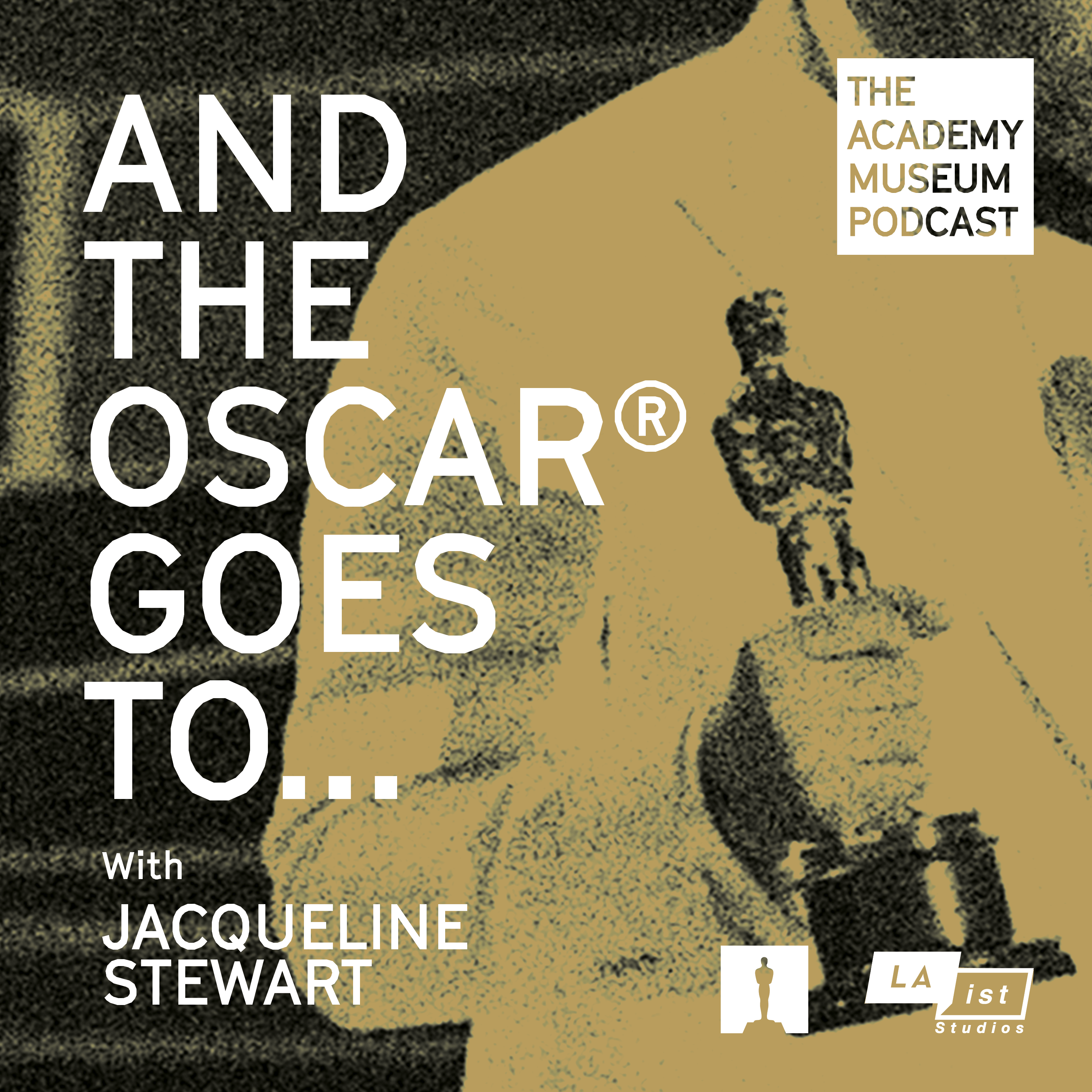 Introducing The Academy Museum Podcast, by LAist Studios