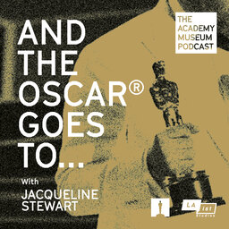 Introducing The Academy Museum Podcast, by LAist Studios