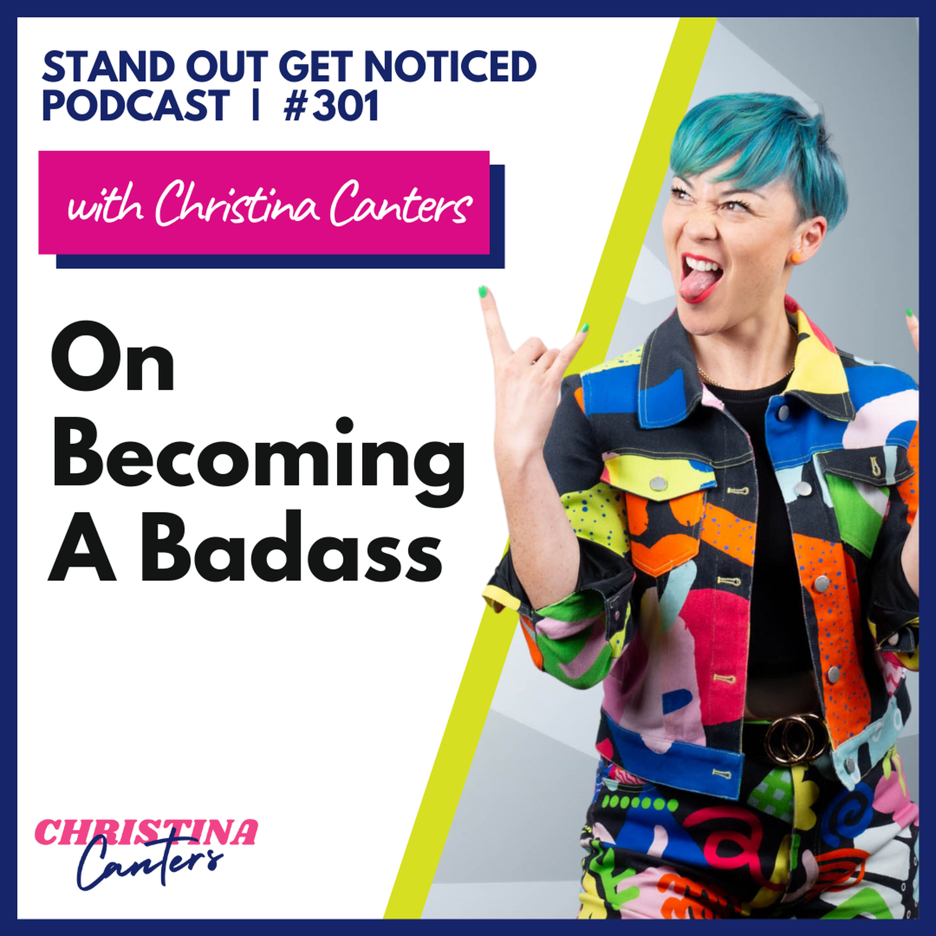 301: On Becoming A Badass episode artwork