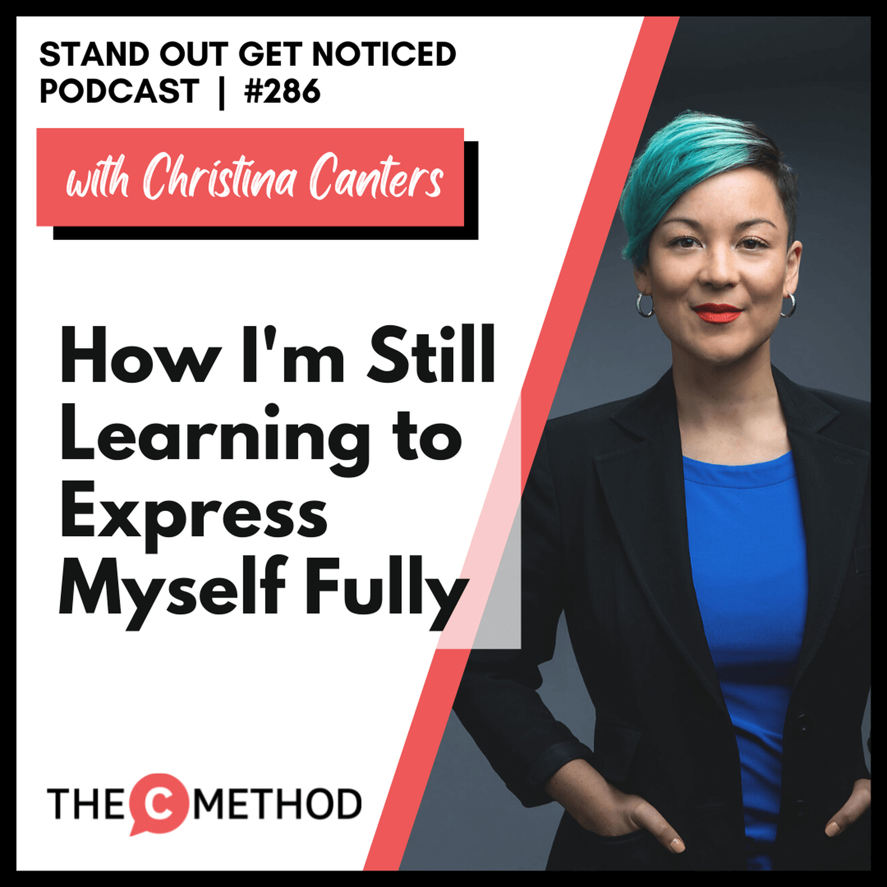 286: How I'm Still Learning to Express Myself Fully episode artwork