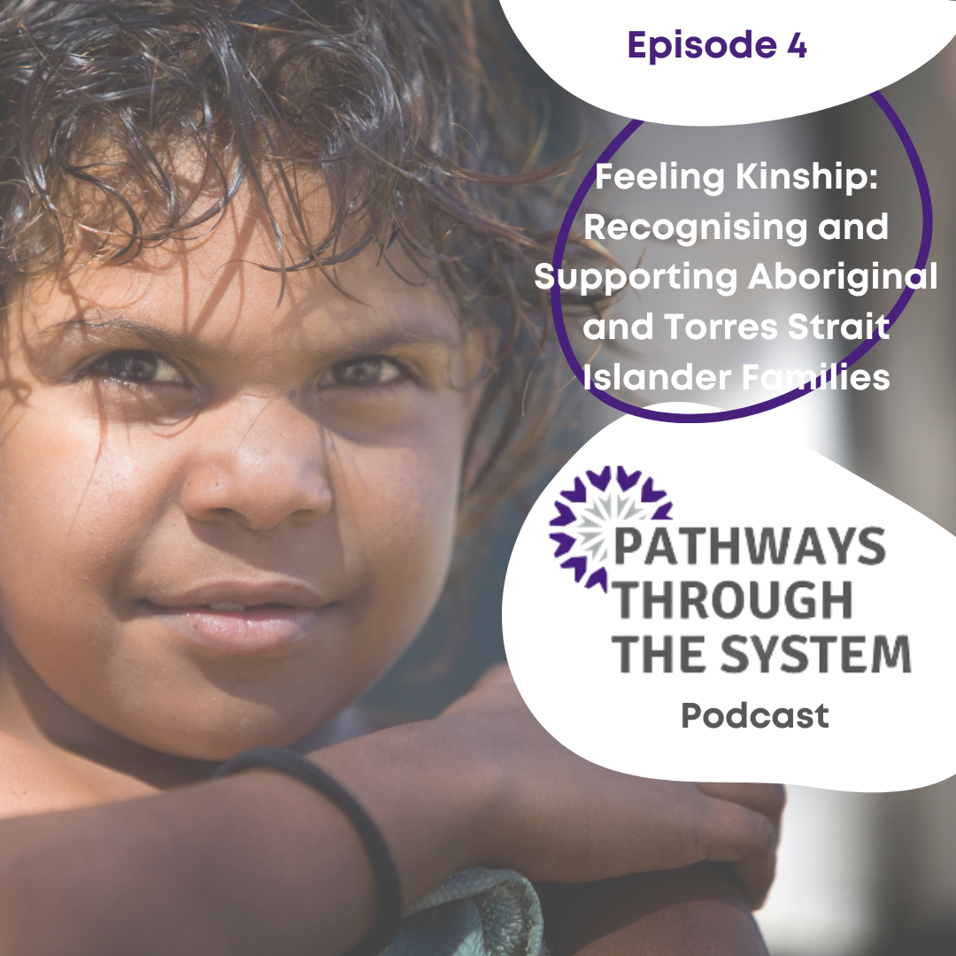 Feeling kinship: Recognising and supporting Aboriginal Families