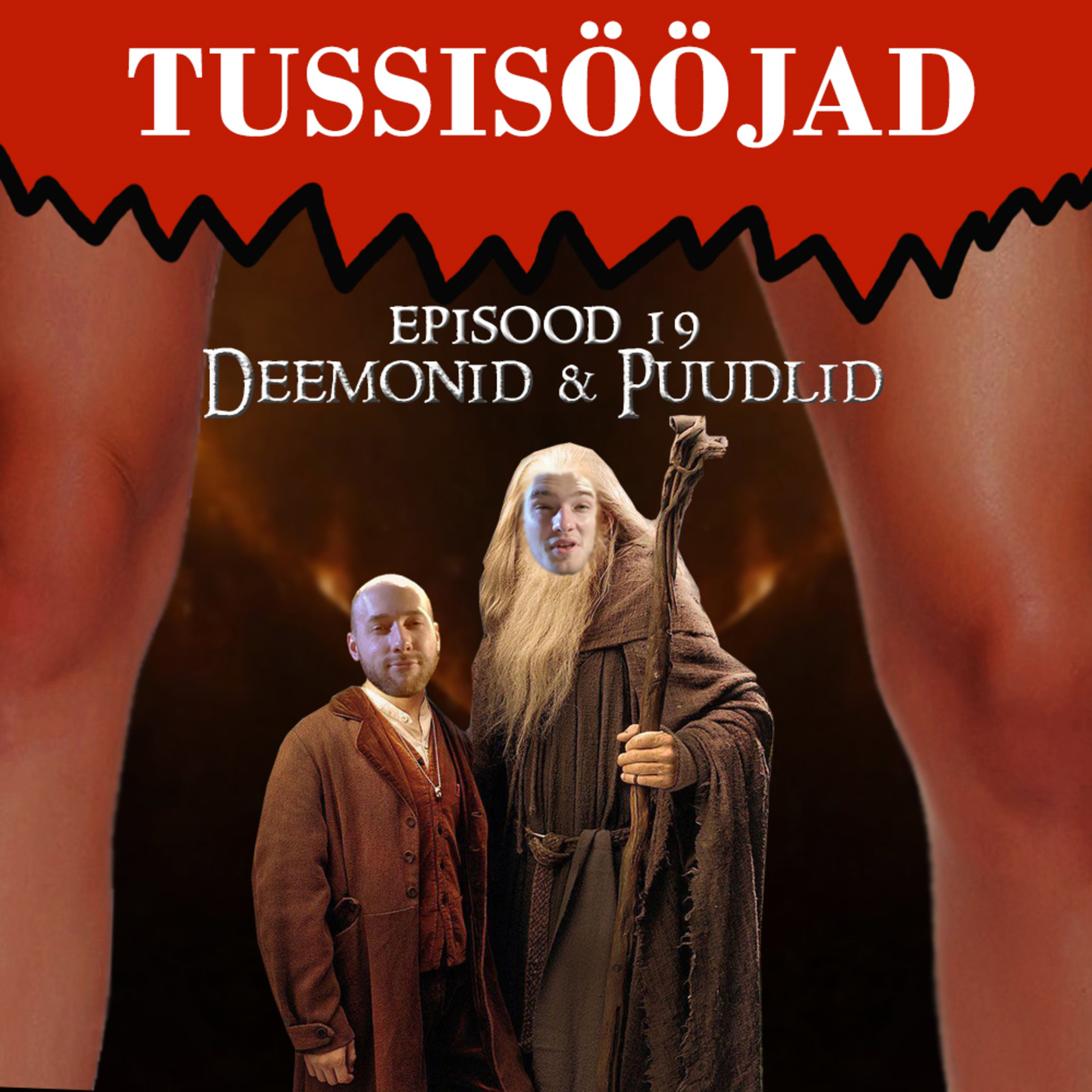 #19 Tussisööjad: "deemonid ja puudlid"