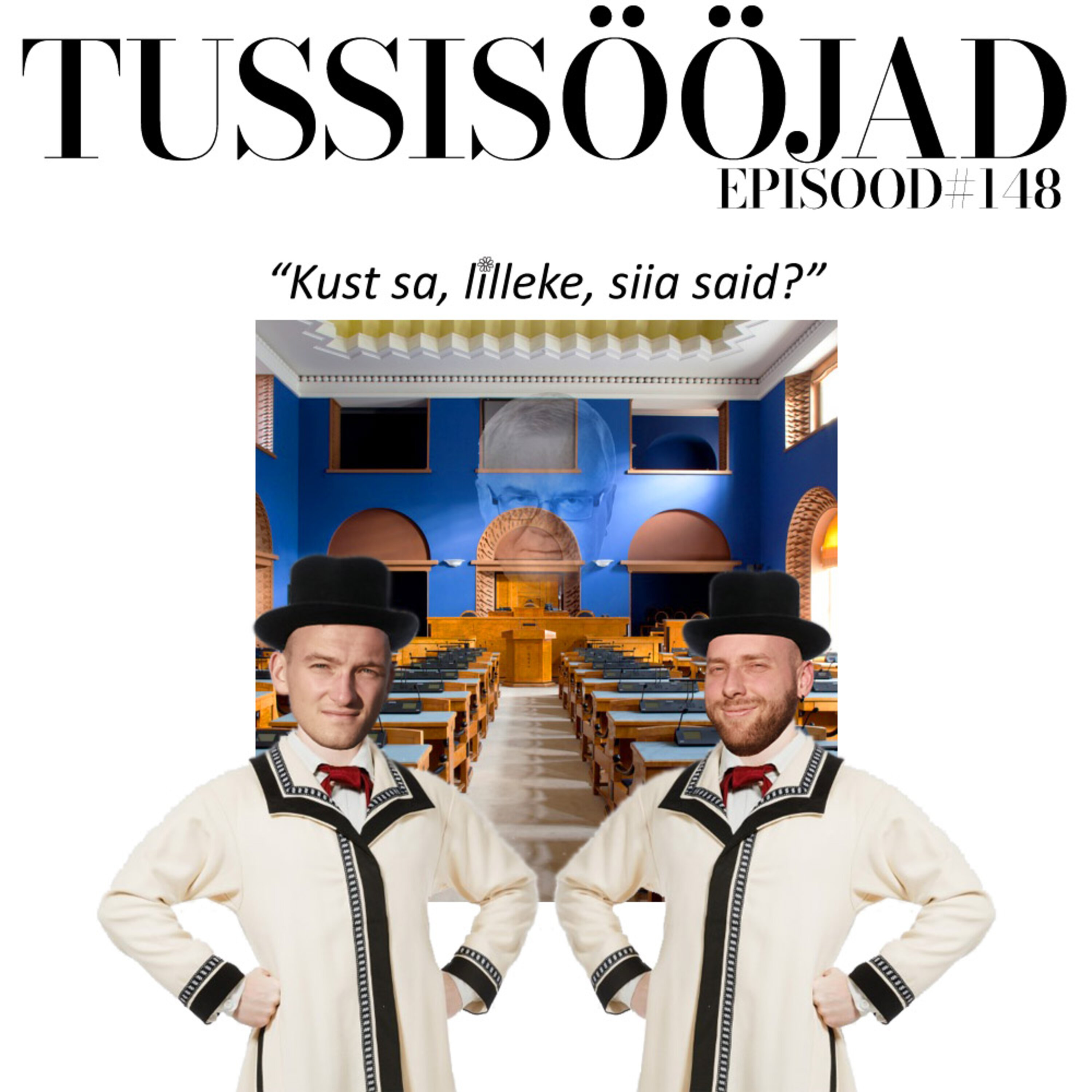 #148 Tussisööjad: "kust sa, lilleke, siia said?"