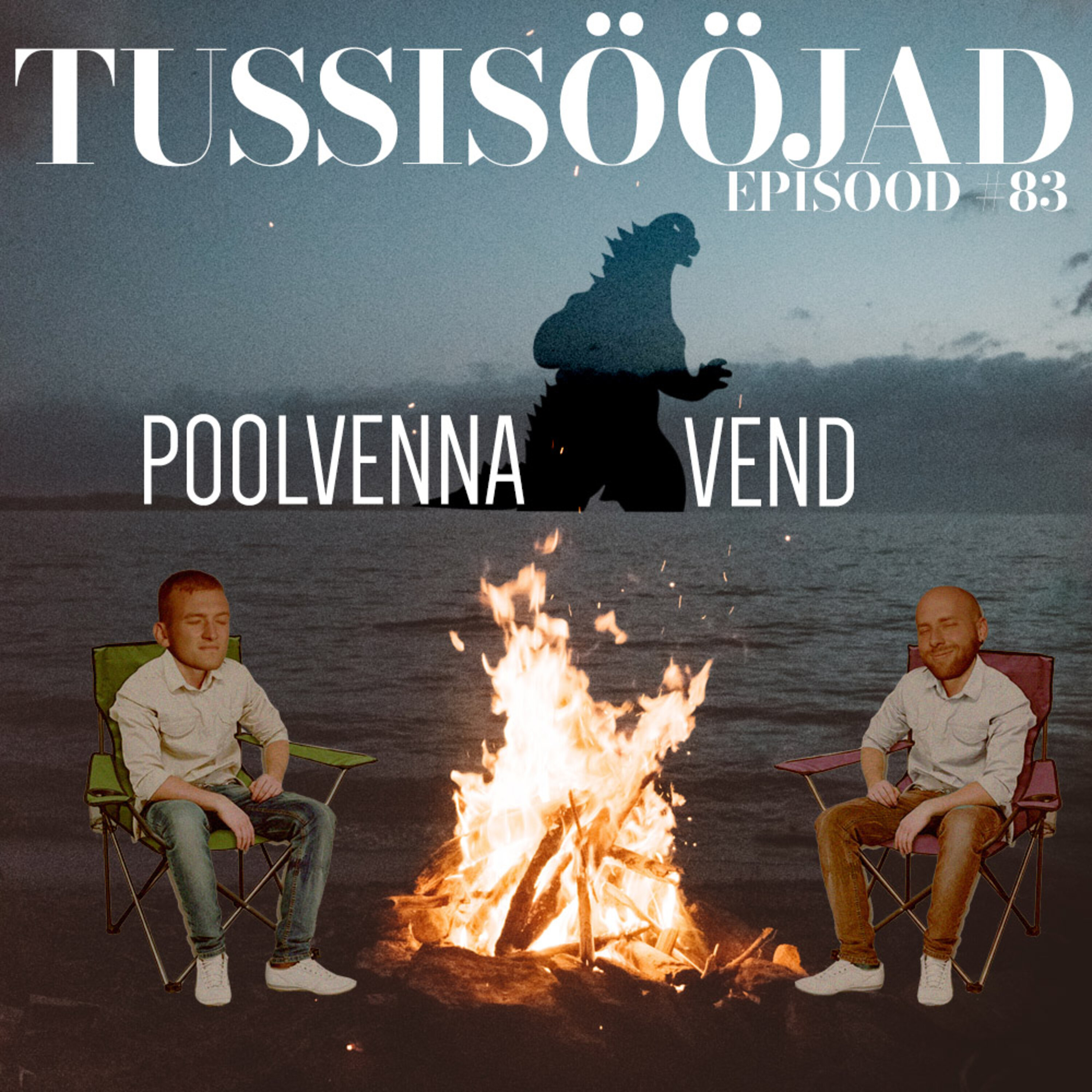 #83 Tussisööjad: "poolvenna vend"
