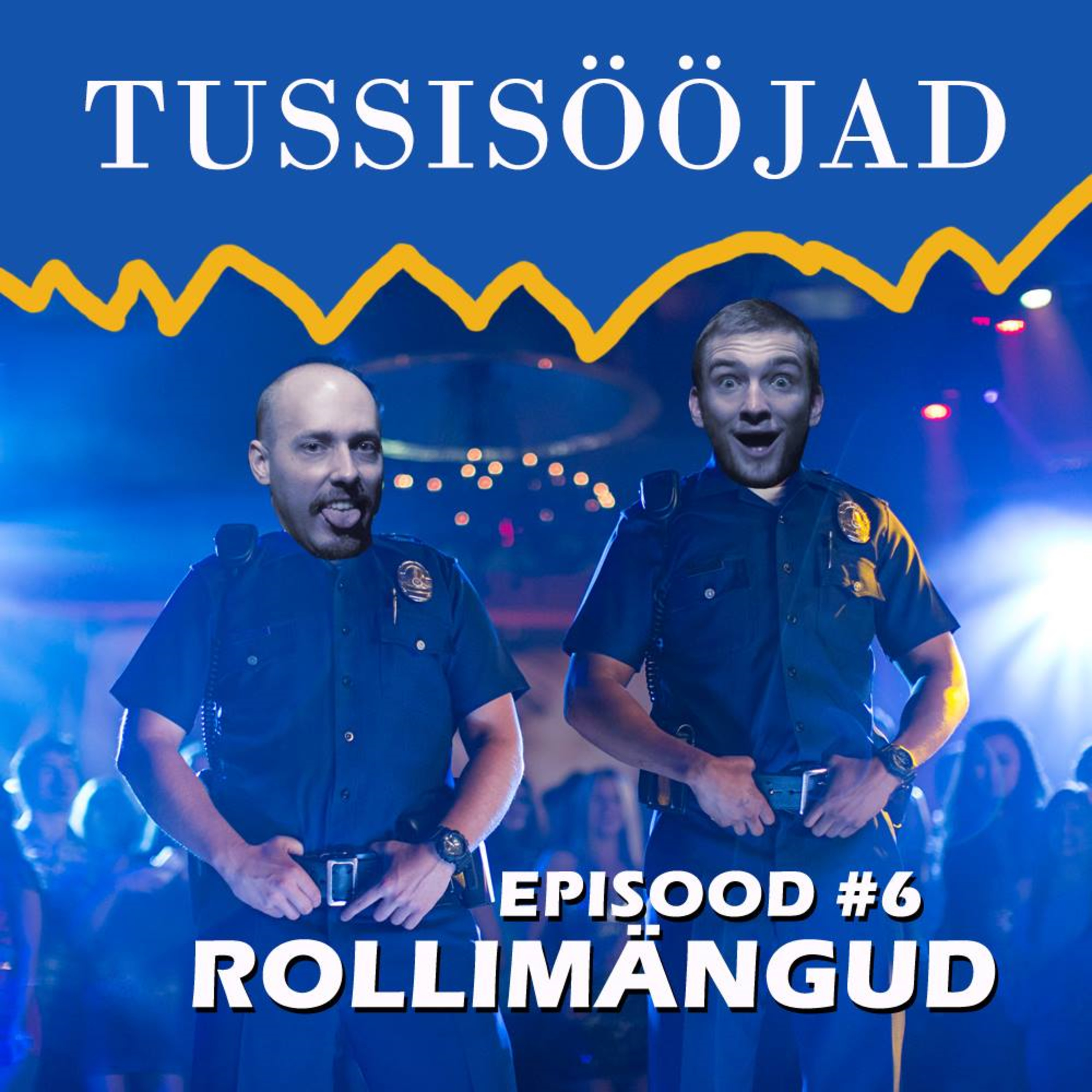 #6 Tussisööjad: "Rollimängud"