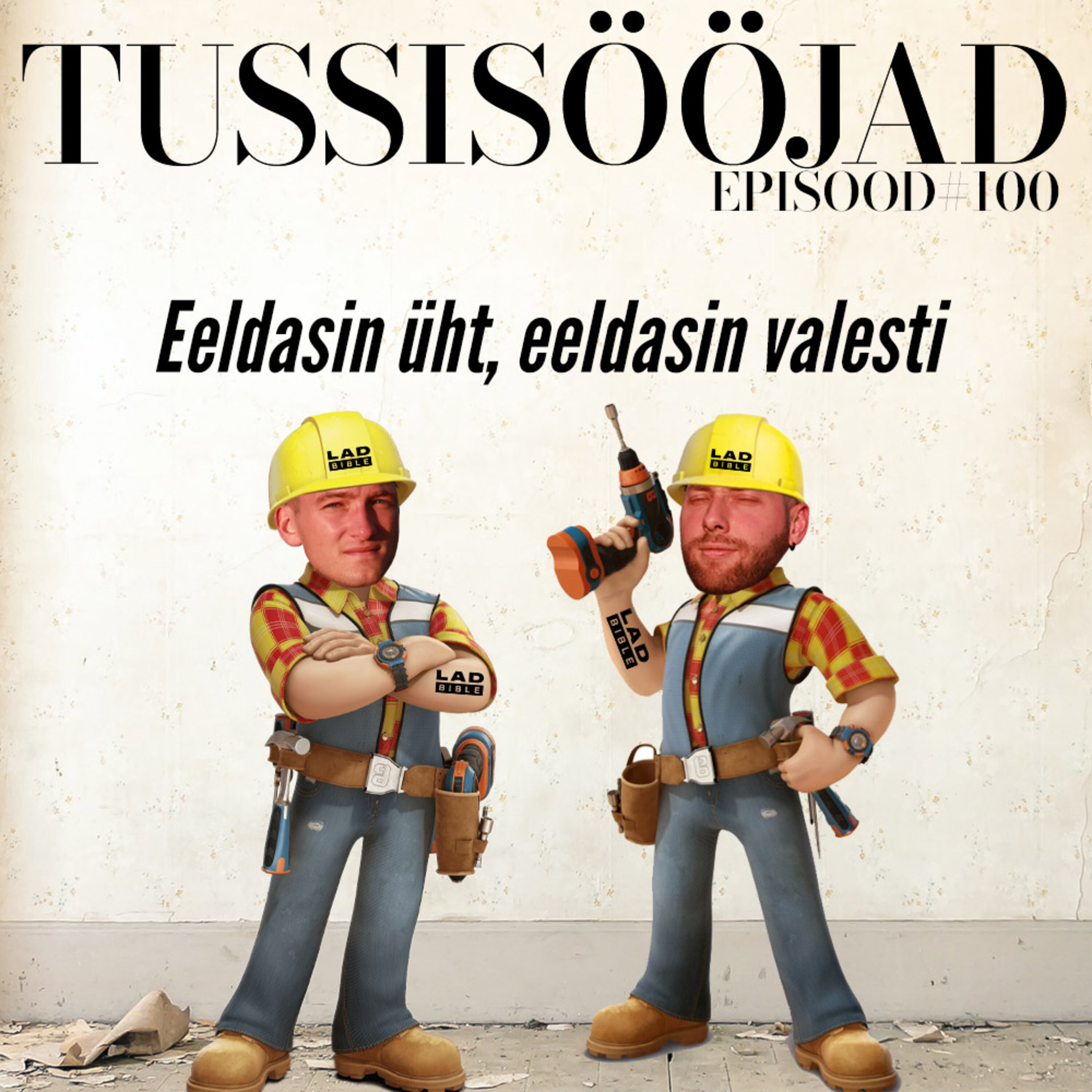 #100 Tussisööjad: "eeldasin üht, eeldasin valesti"