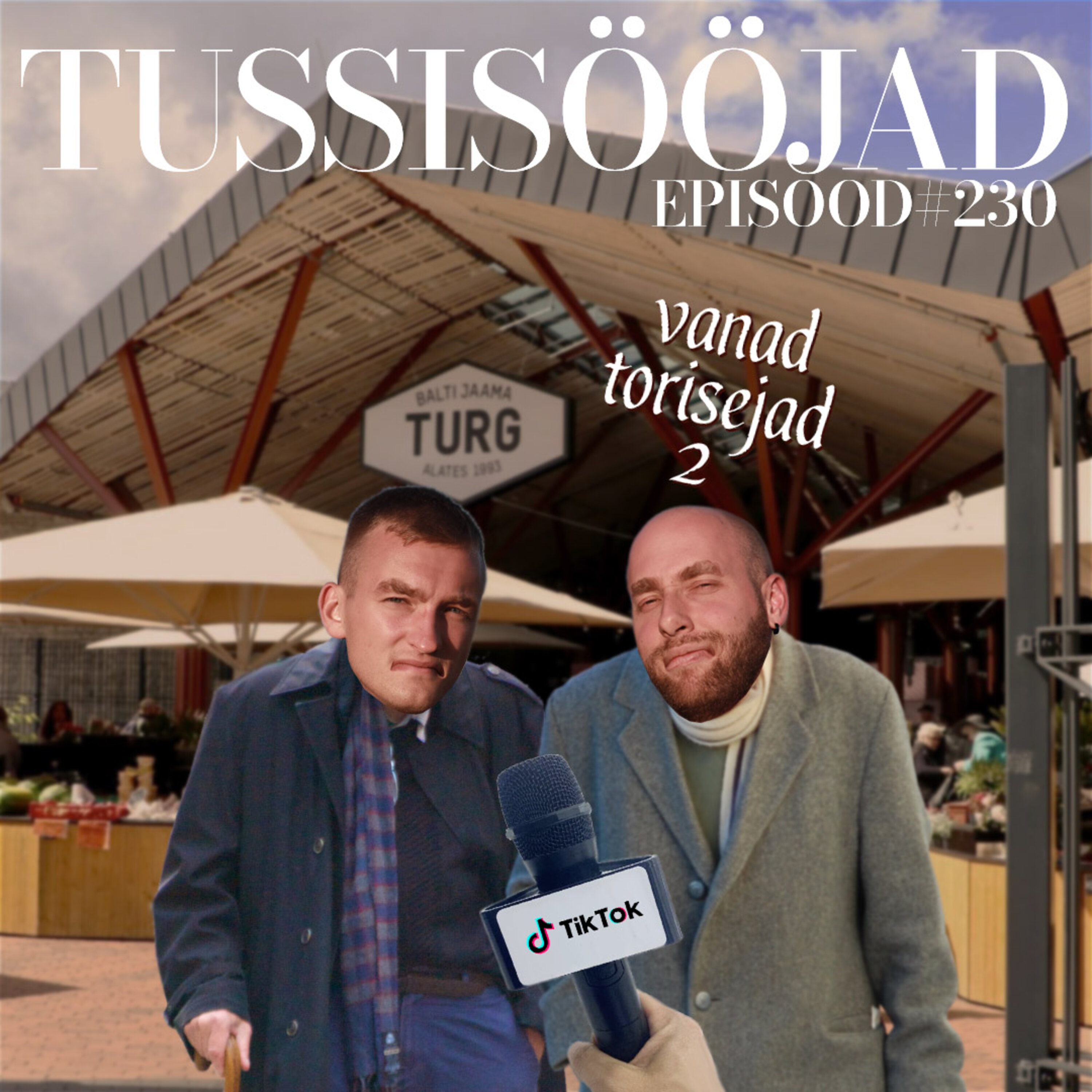 #230 Tussisööjad: "vanad torisejad 2"