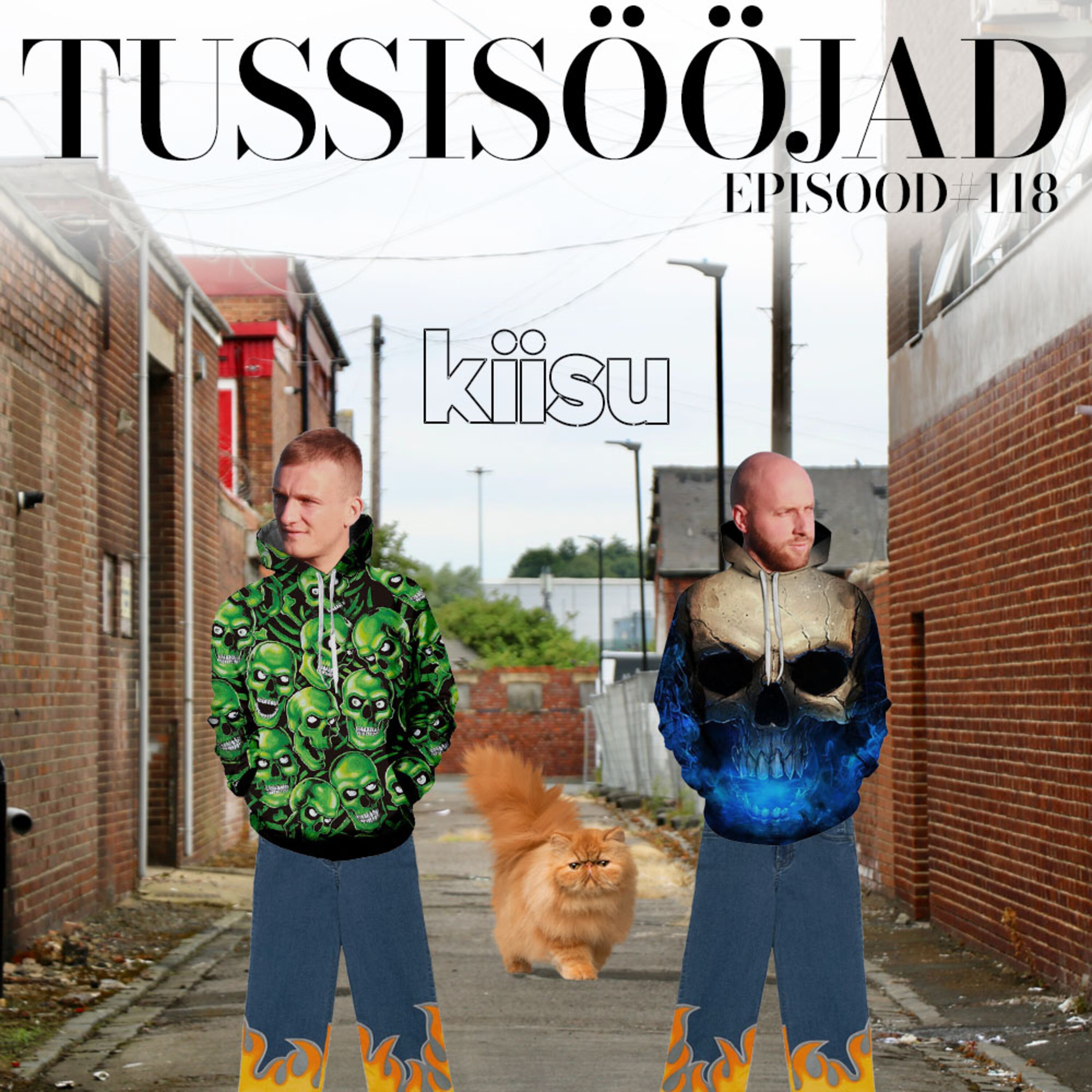 #118 Tussisööjad: "kiisu"