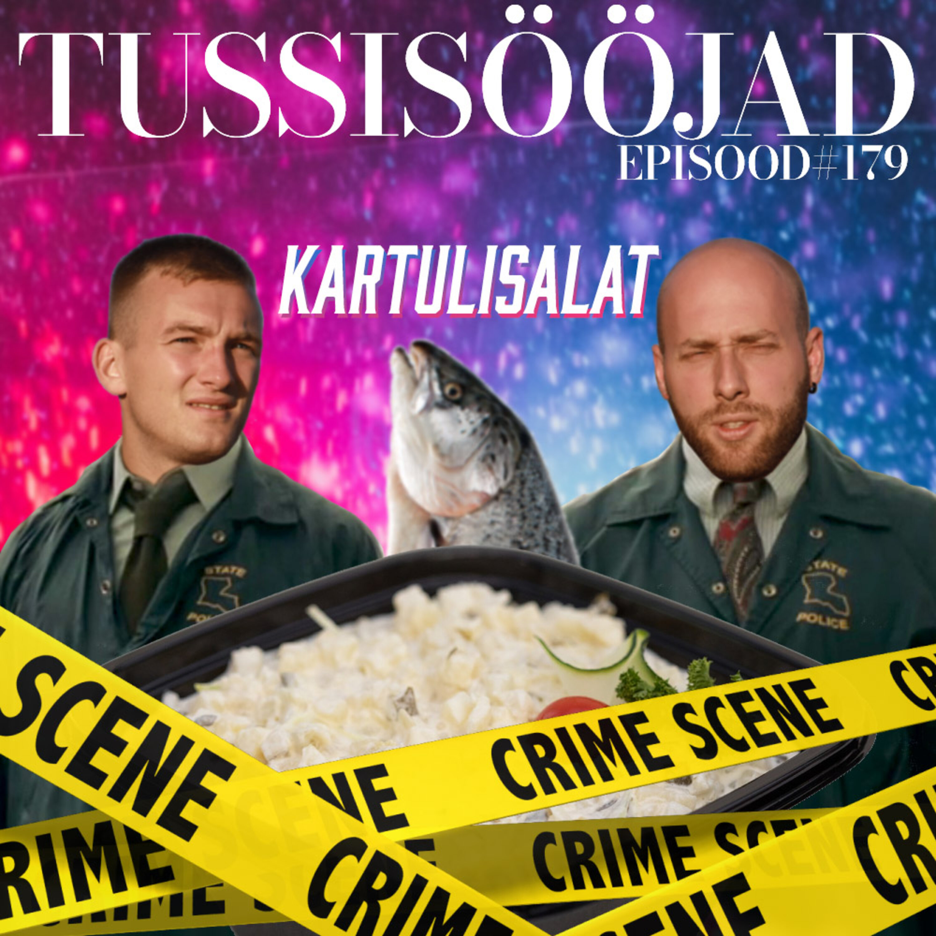 #179 Tussisööjad: "kartulisalat"