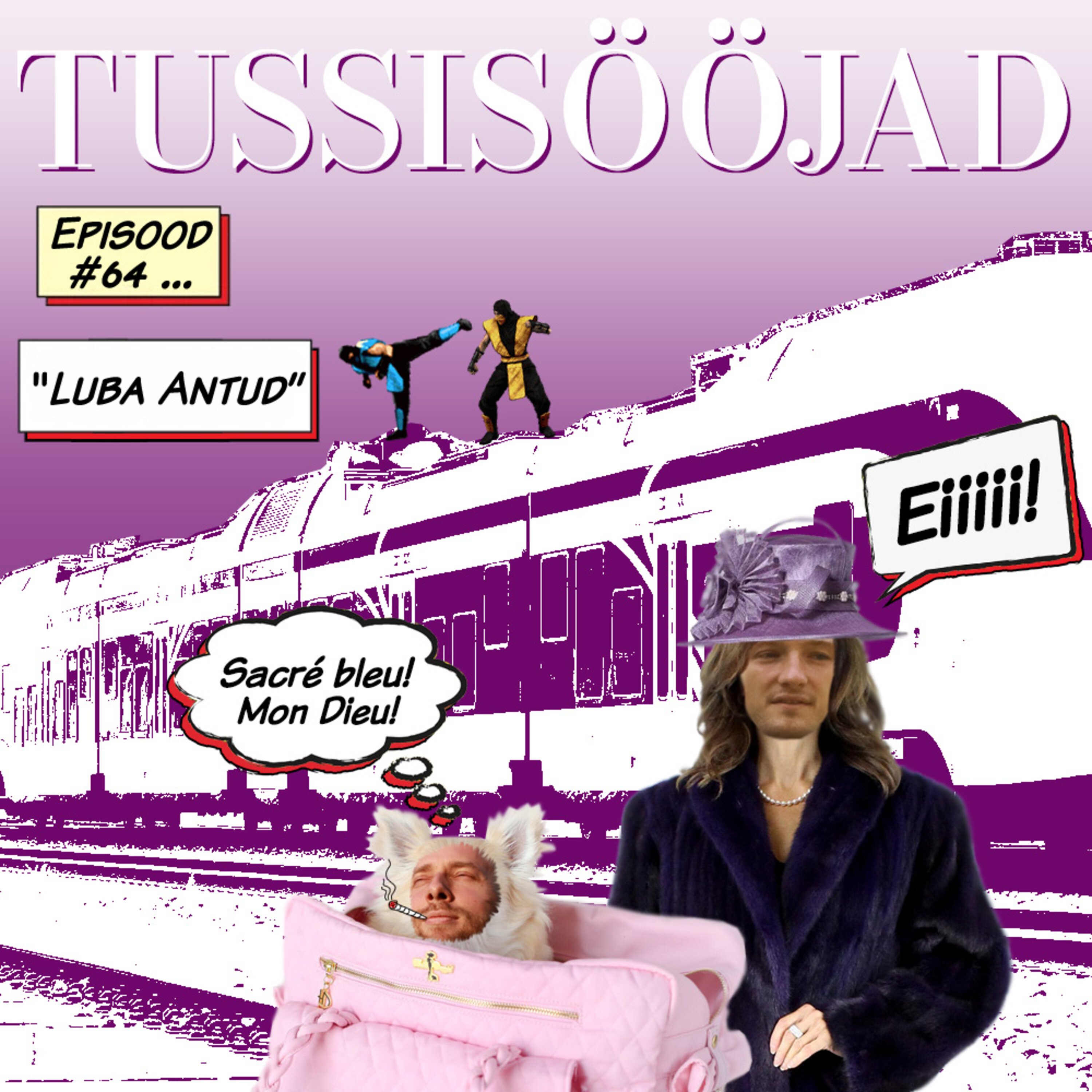 #64 Tussisööjad: "luba antud"